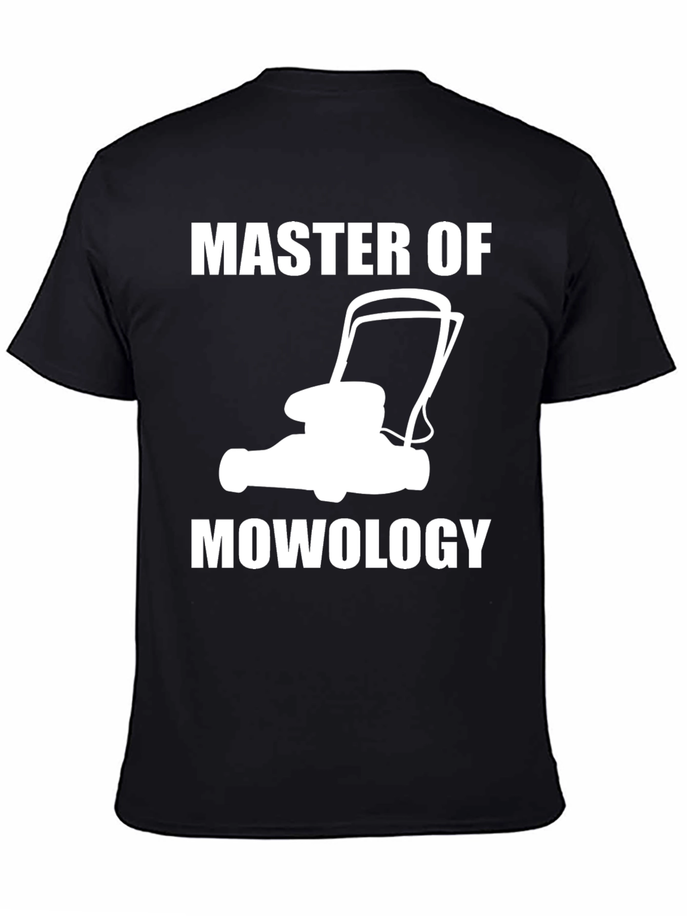 Master of Mowology Funny Lawn Mower T-Shirt