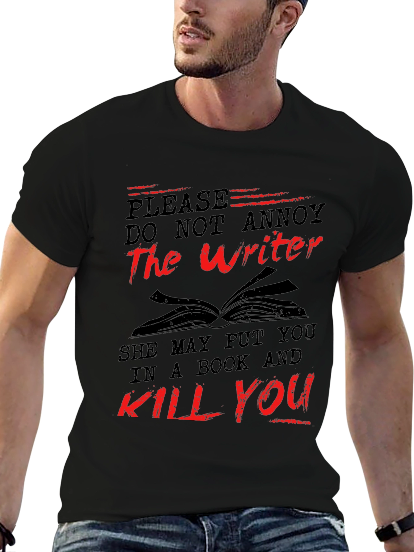 Do Not Annoy the Writer T-Shirt
