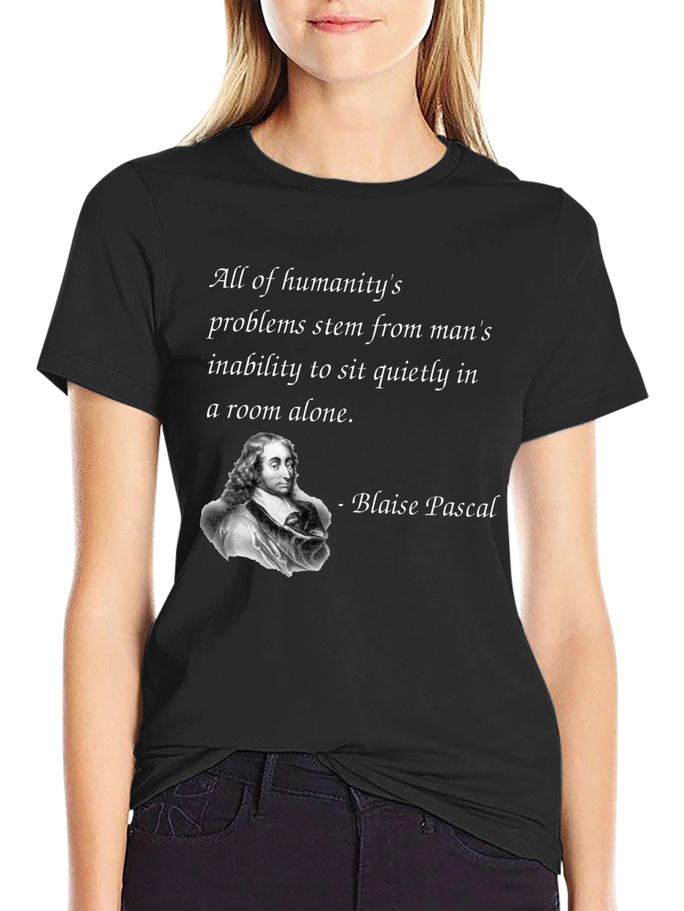 Blaise Pascal Quote T-Shirt - Philosophical Tee