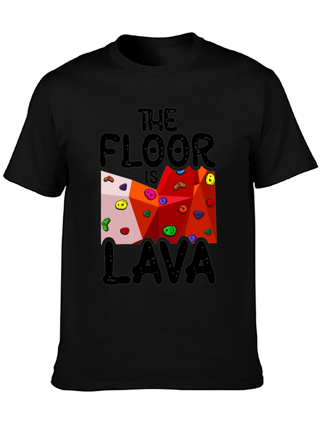 The Floor is Lava Climbing Wall Black T-Shirt