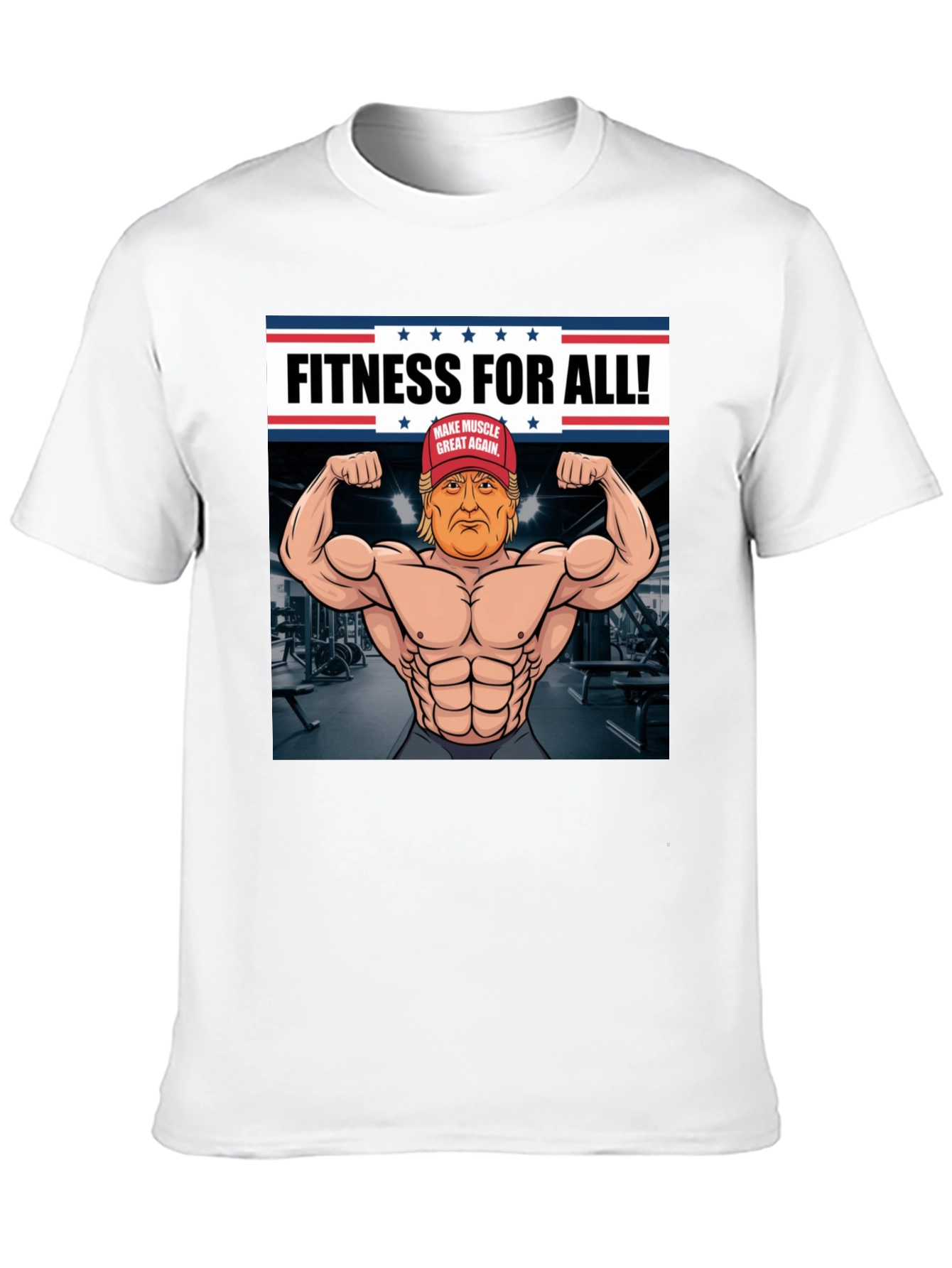 Fitness For All Trump Muscle T-Shirt