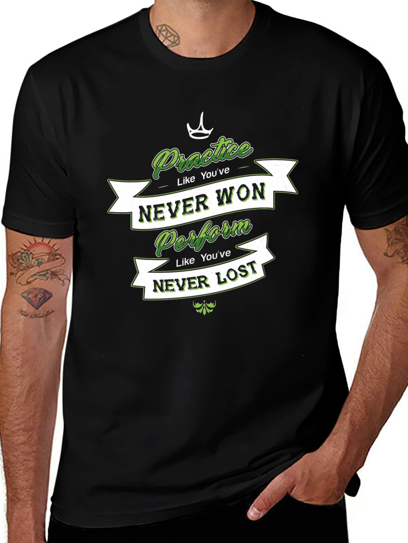 Practice Like Youve Won T-Shirt