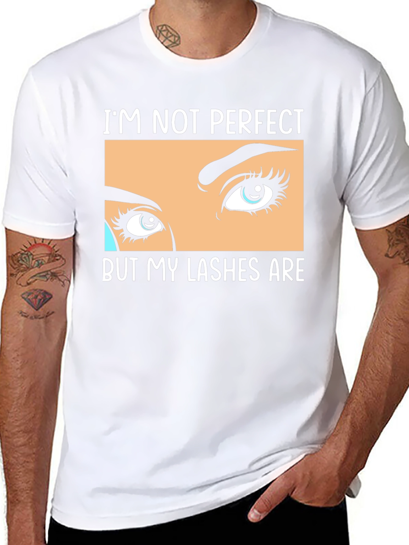 Im Not Perfect But My Lashes Are Black T-Shirt