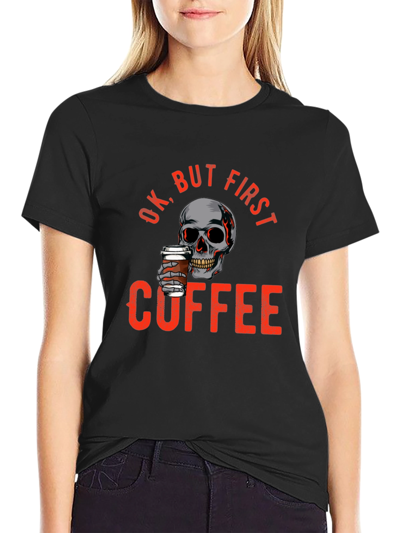Ok But First Coffee Skull Graphic T-Shirt