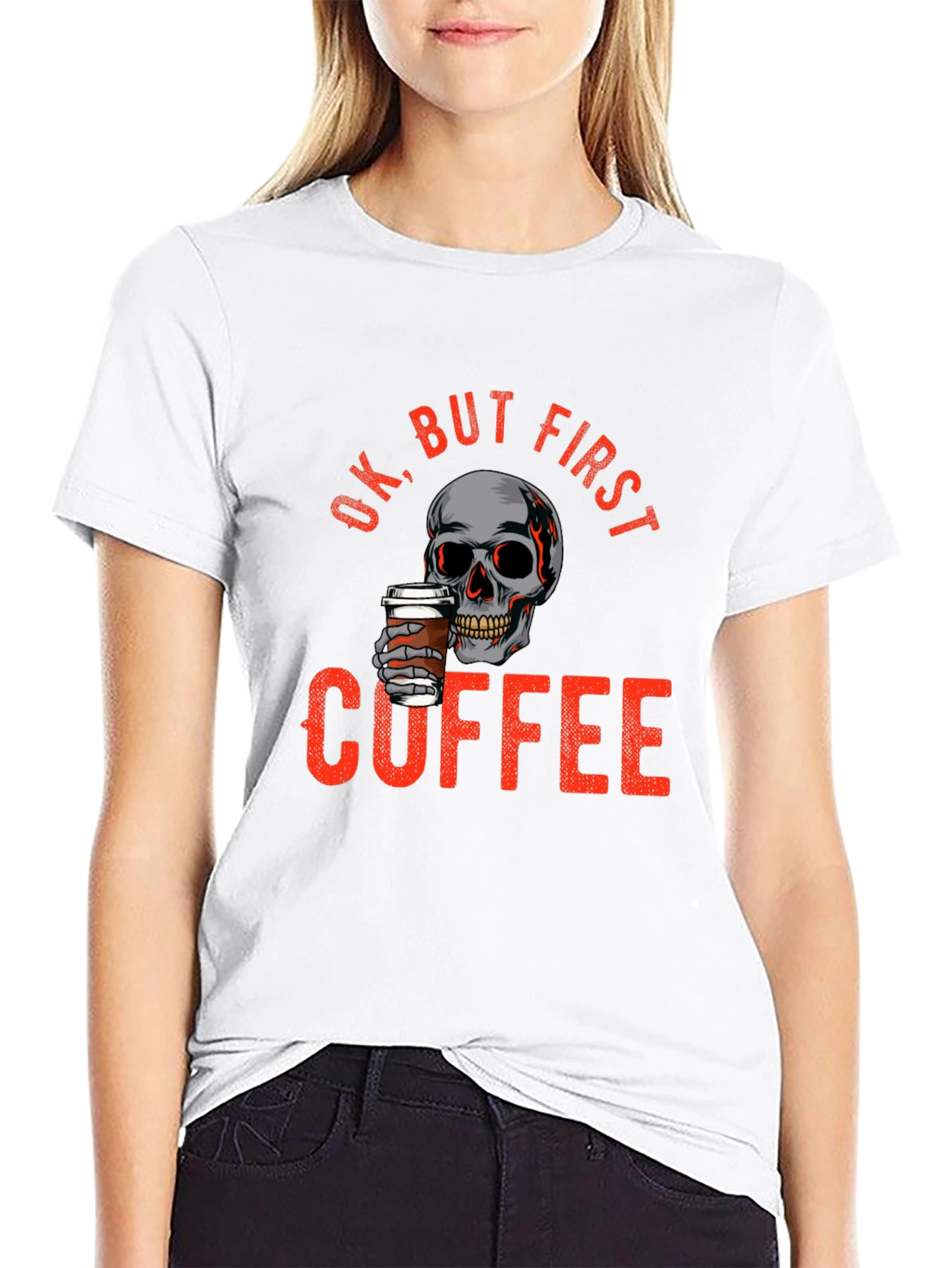 Ok But First Coffee Skull Graphic T-Shirt