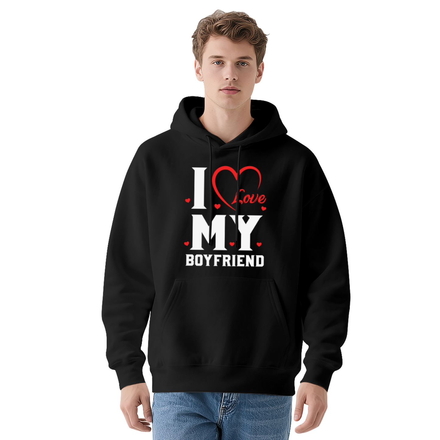 I Love My Boyfriend Romantic Heart Cute Comfort Hoodie, Couple Matching Outfit