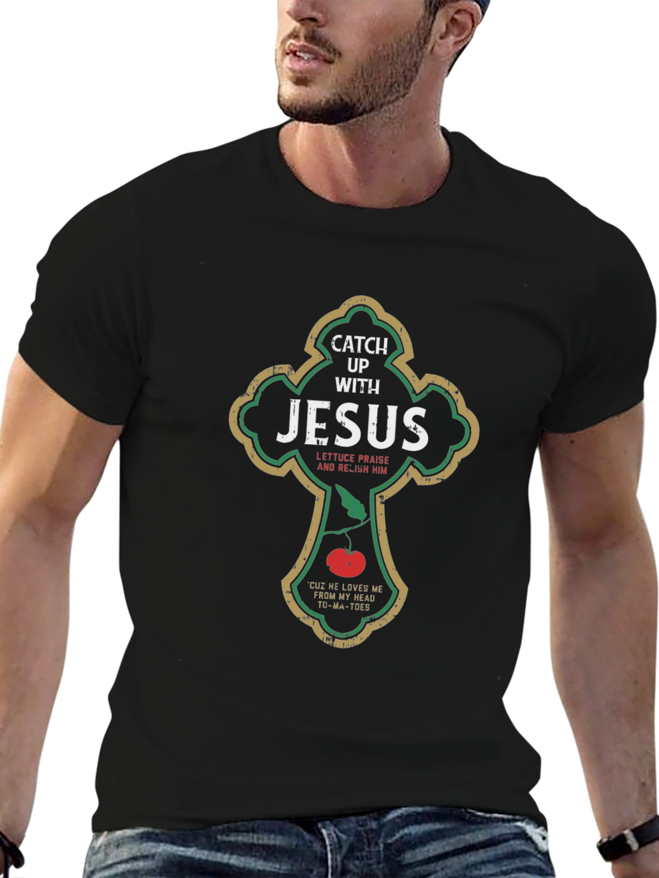 Catch Up With Jesus T-Shirt