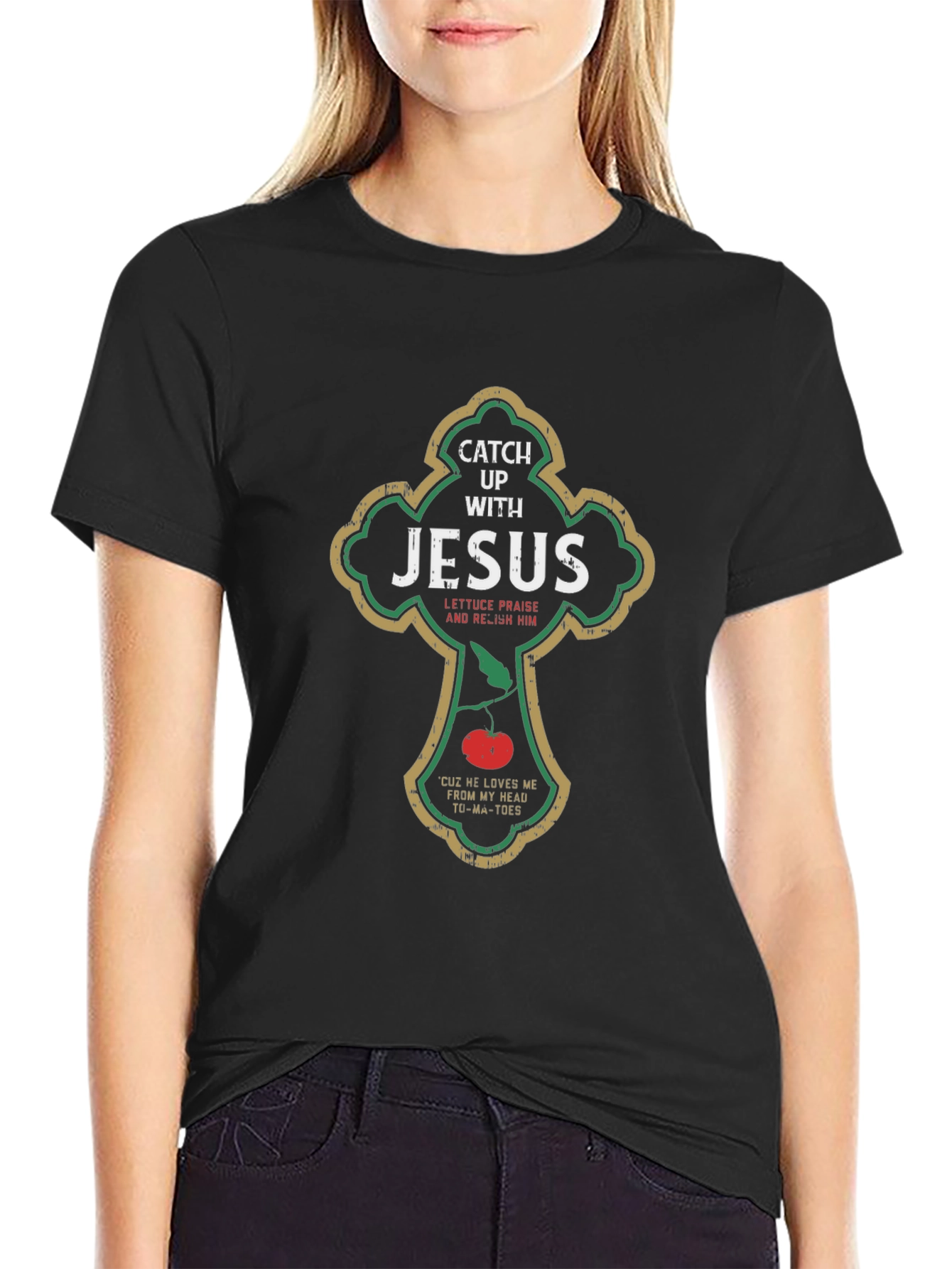 Catch Up With Jesus T-Shirt