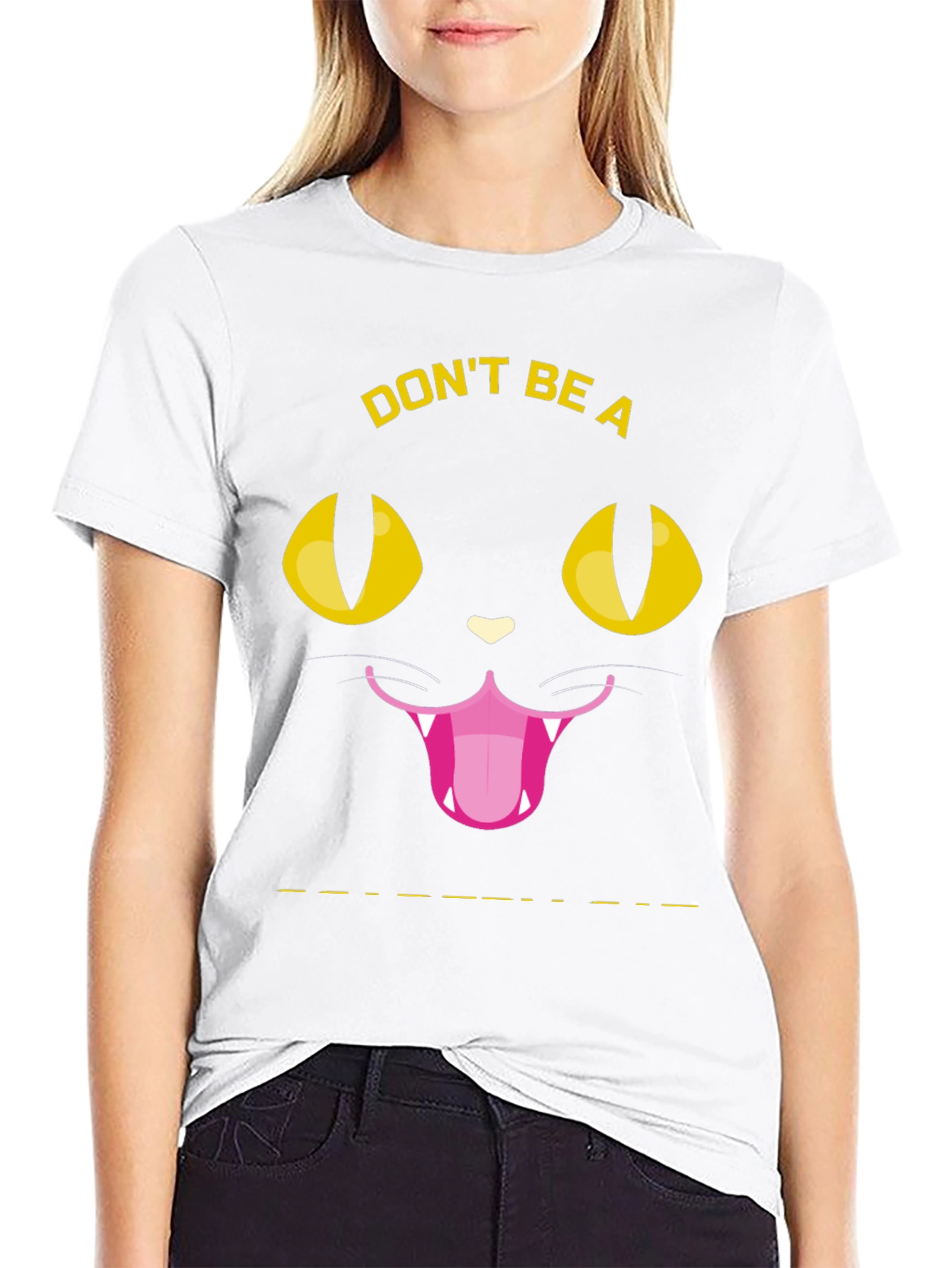 Dont Be a Meowdy Cat T-Shirt