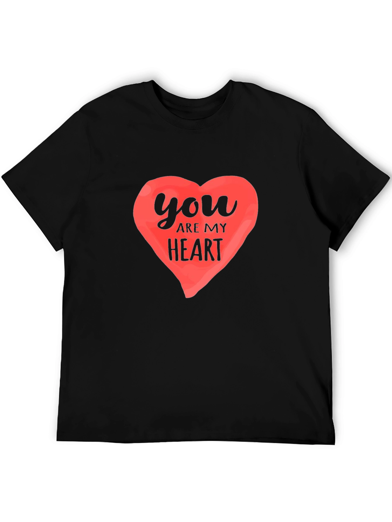 You Are My Heart Black Graphic Tee