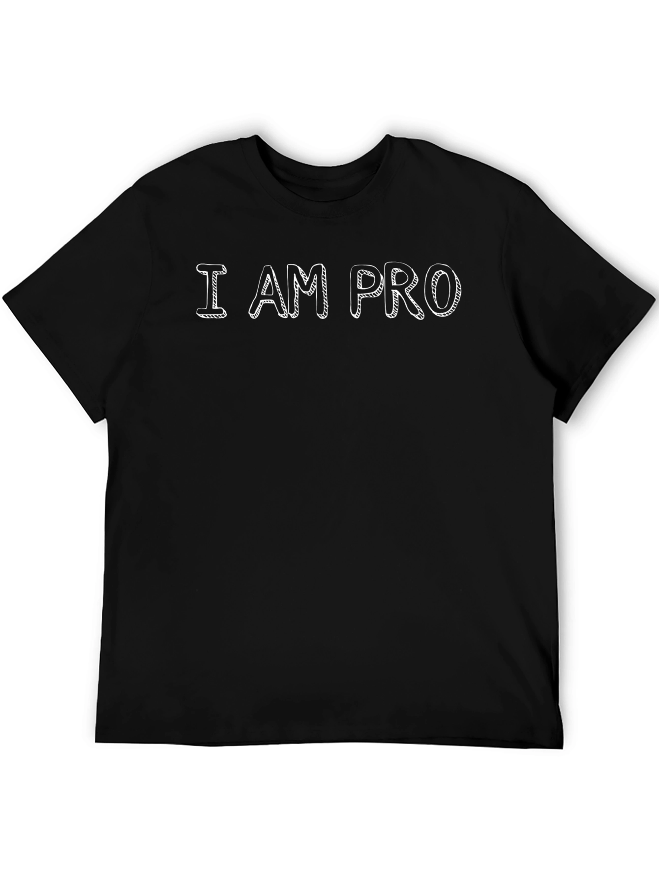 I AM PRO Graphic Tee - Black Casual T-Shirt