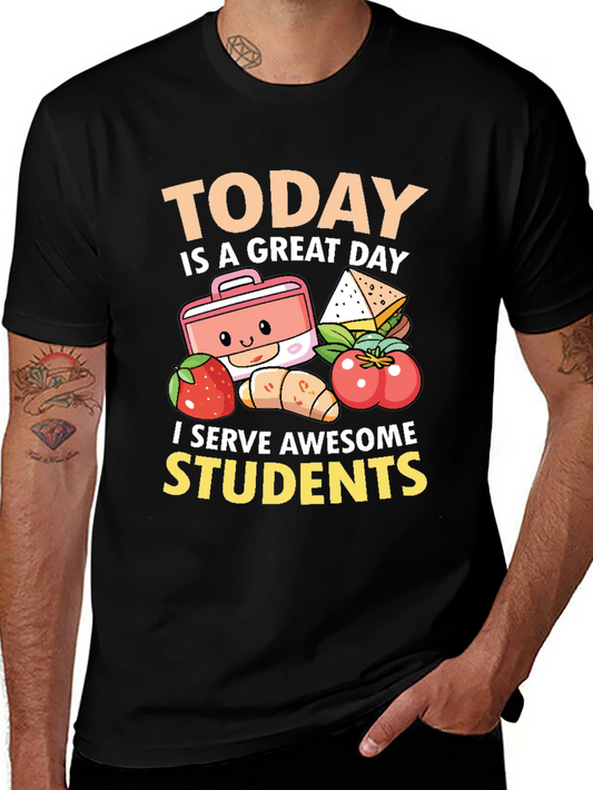Today is a Great Day Teacher T-Shirt