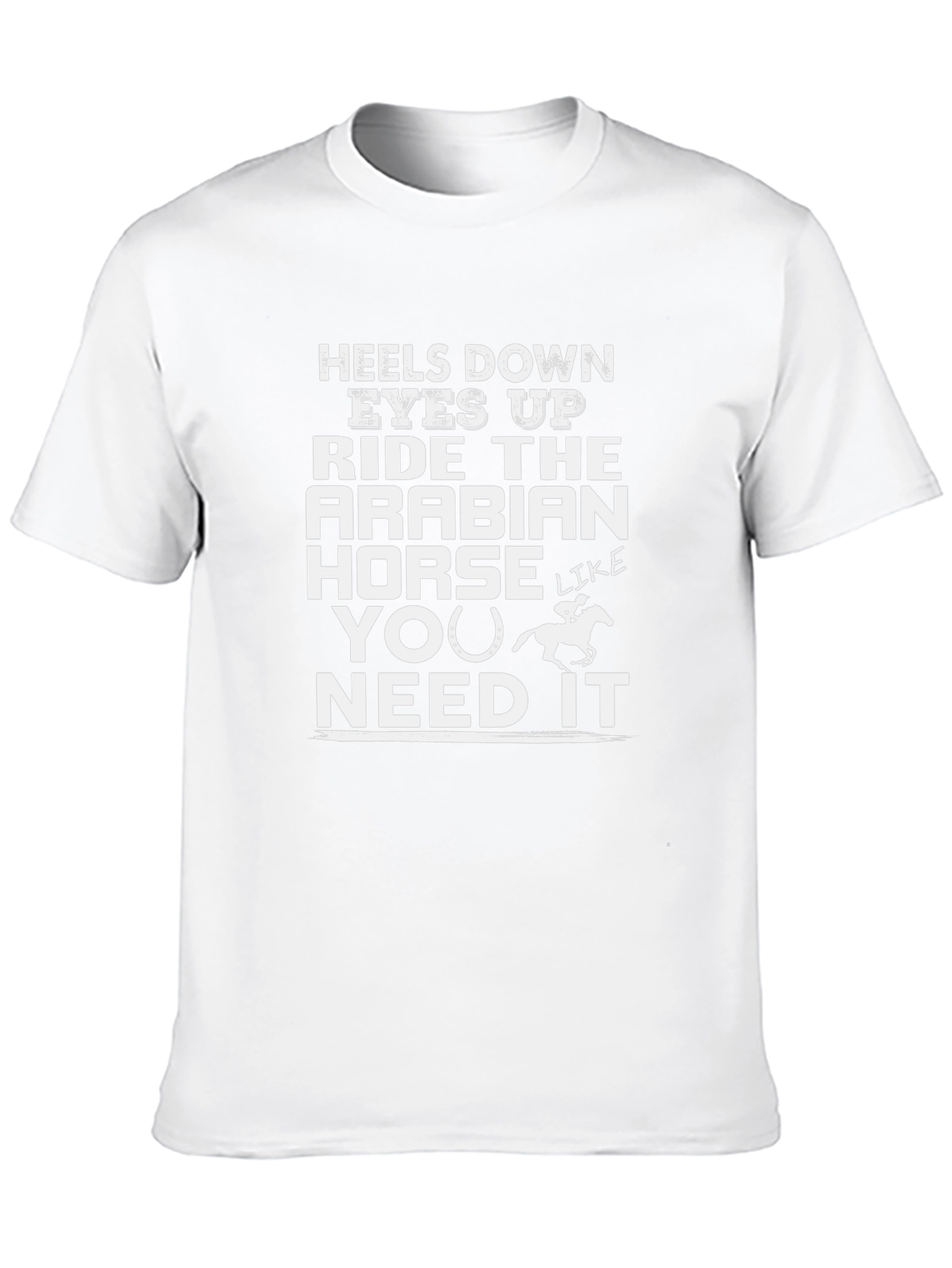 Heels Down Eyes Up Horse Lover T-Shirt