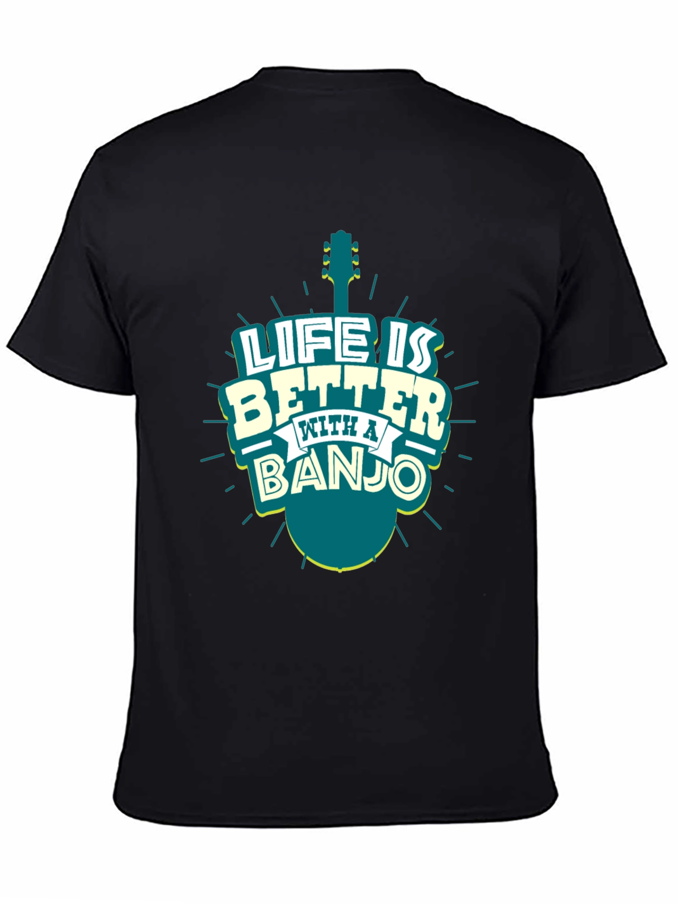 Life is Better with a Banjo T-Shirt
