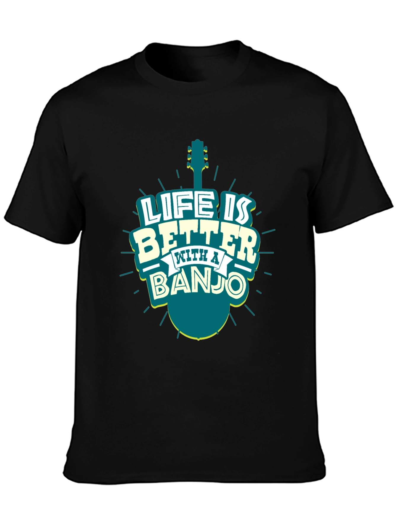 Life is Better with a Banjo T-Shirt