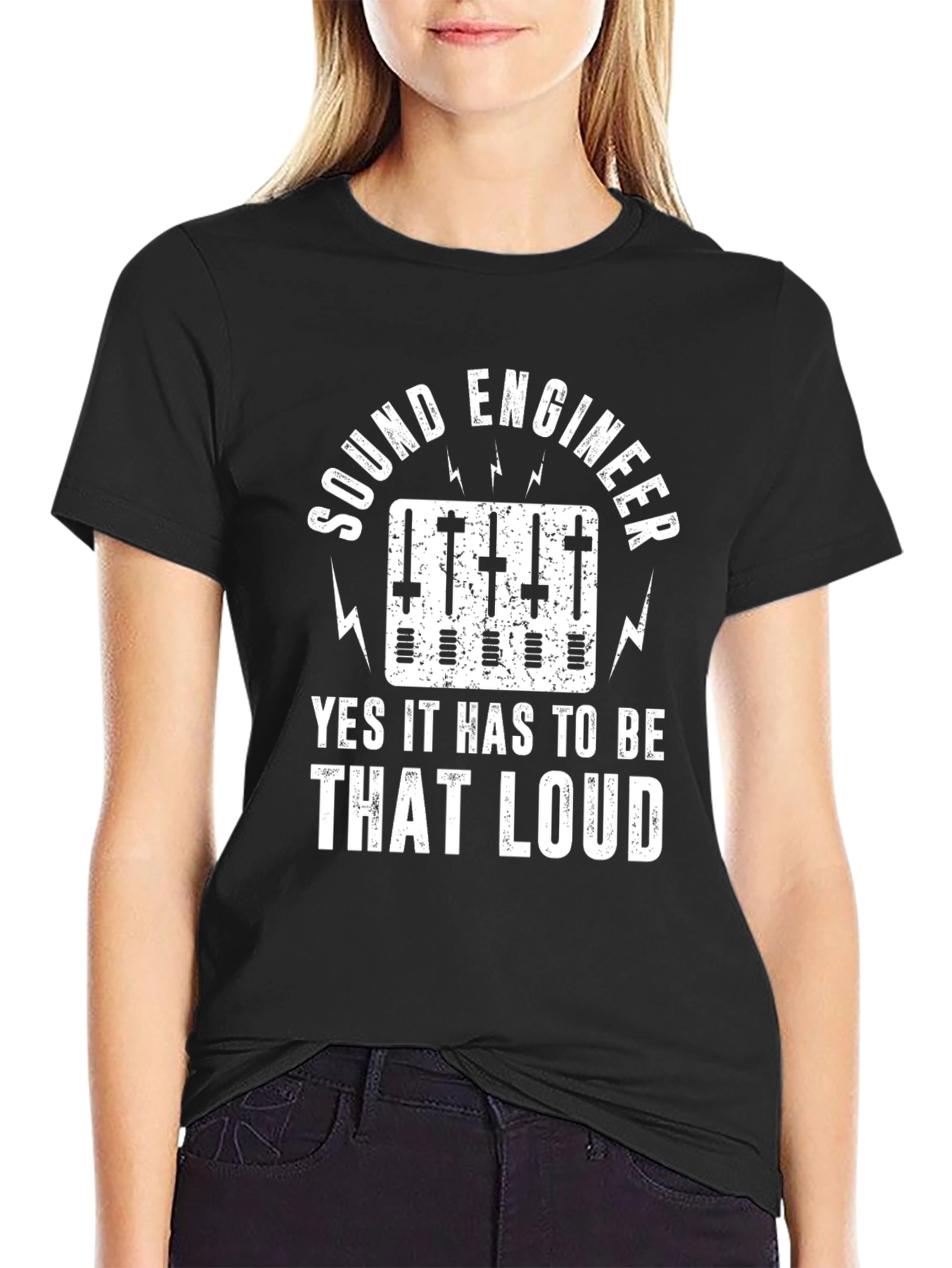 Sound Engineer T-Shirt - That Loud!