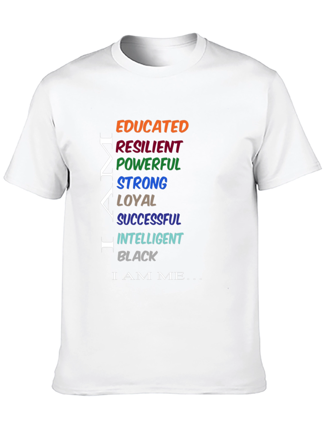 Empowered Man Black T-Shirt: Educated Resilient Strong
