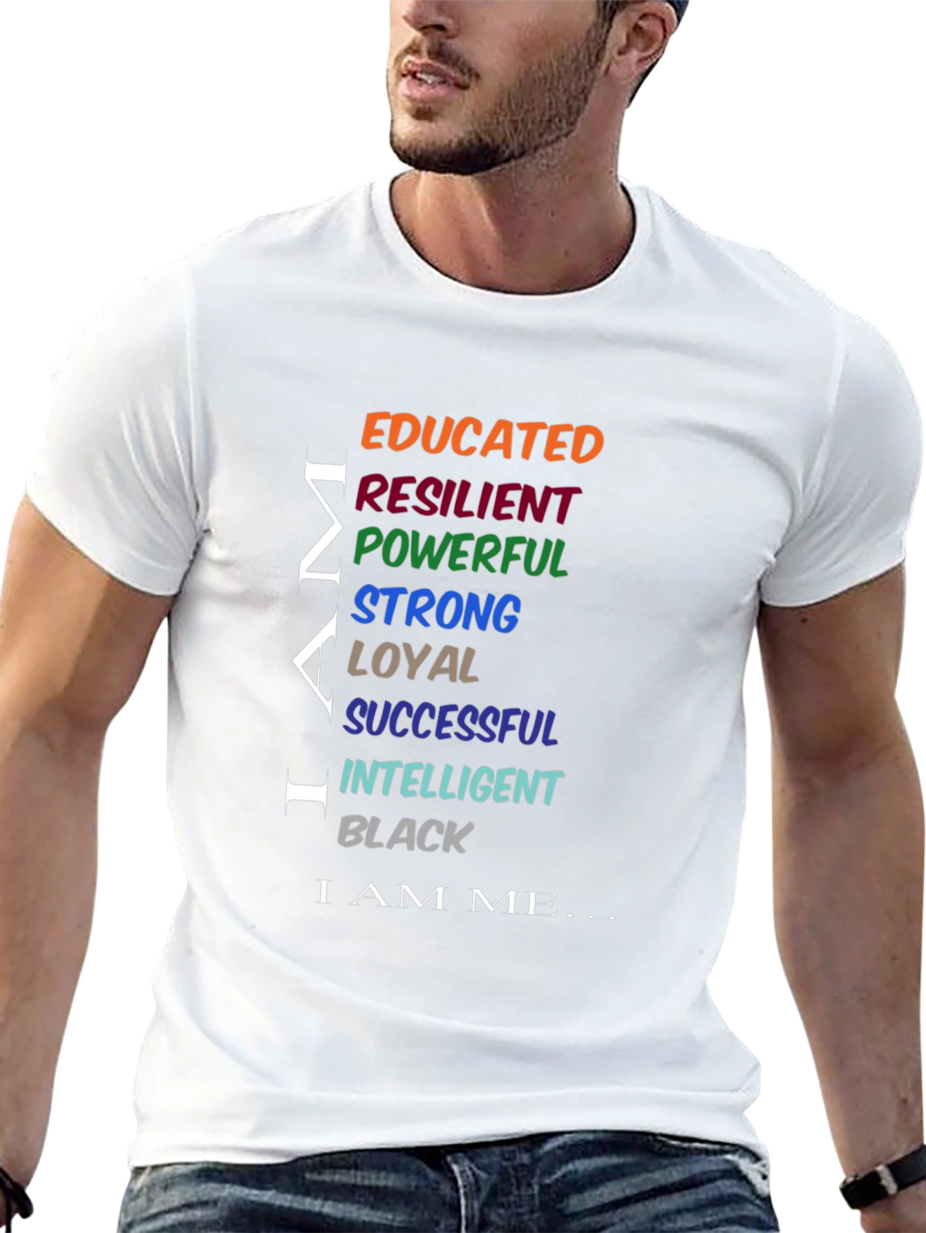 Empowered Man Black T-Shirt: Educated Resilient Strong