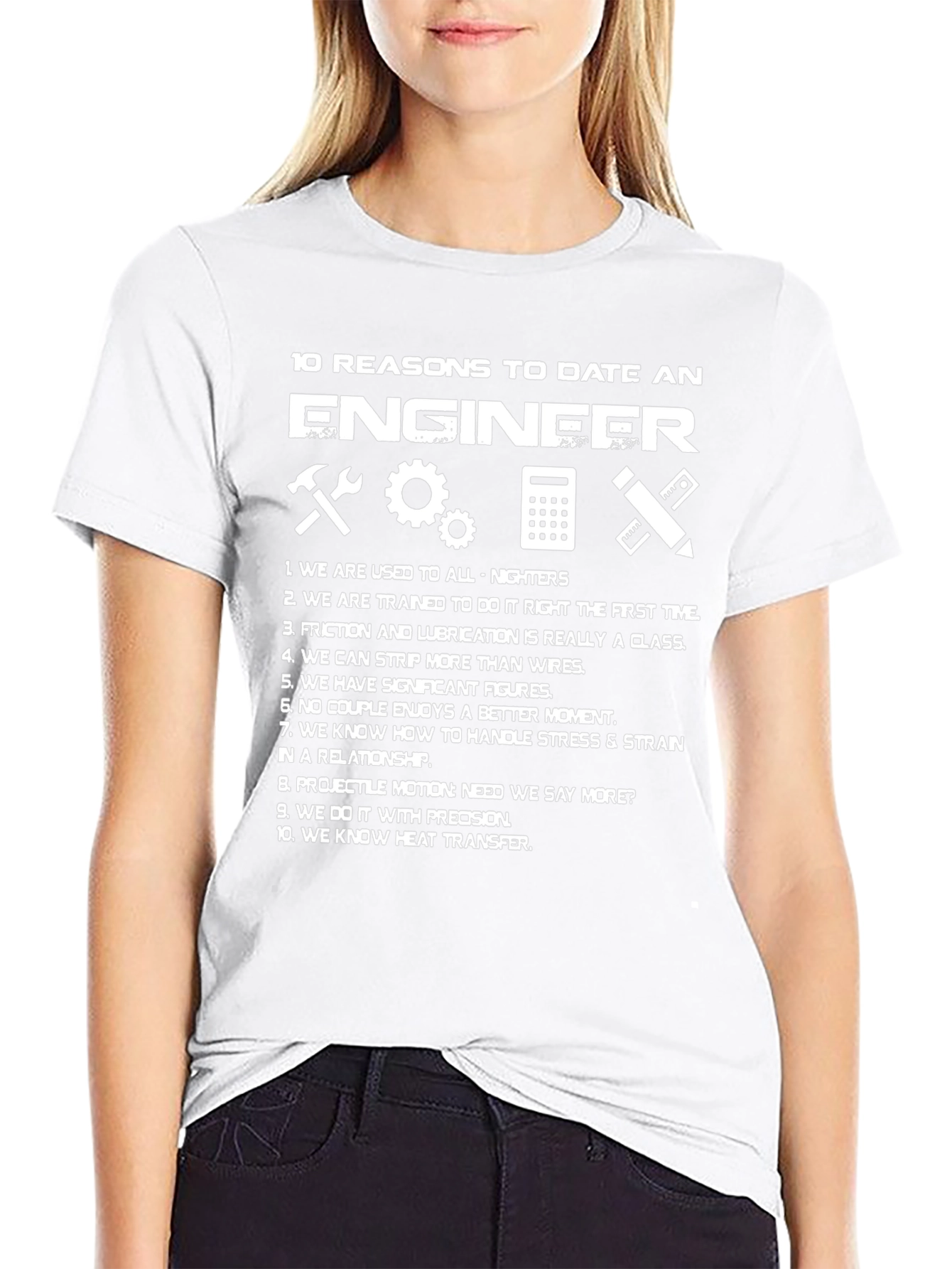 Engineer Humor T-Shirt - 10 Reasons to Date