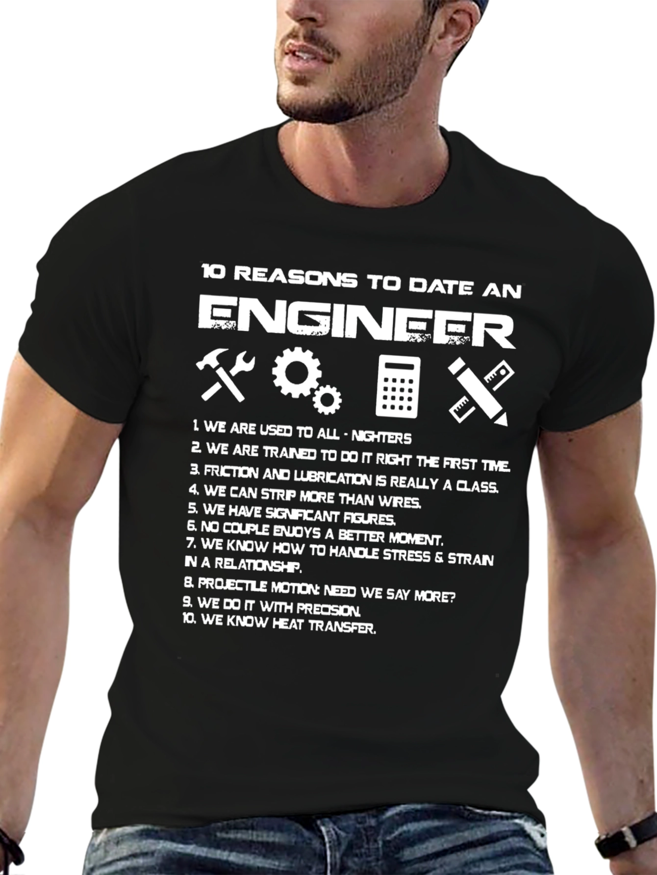 Engineer Humor T-Shirt - 10 Reasons to Date
