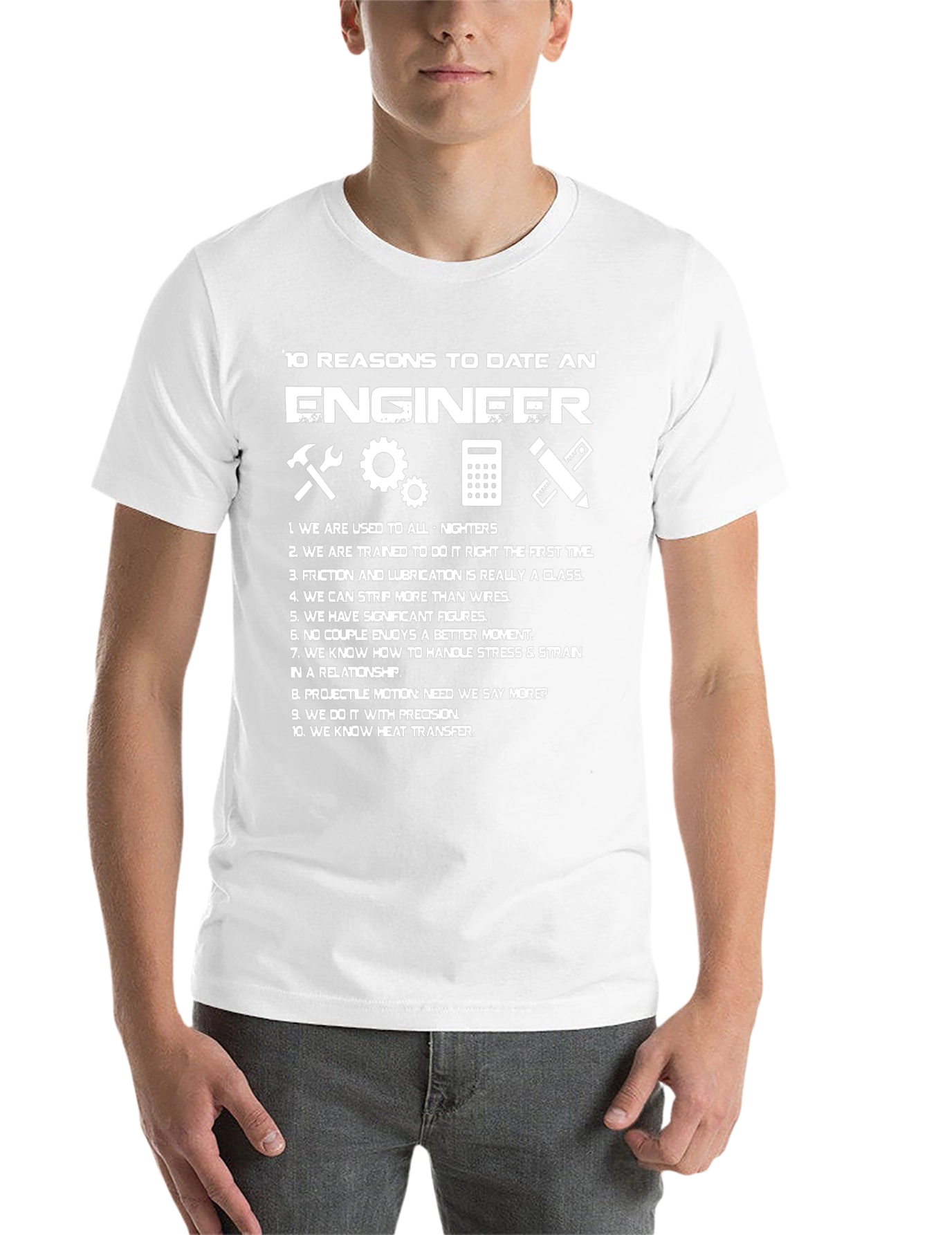 Engineer Humor T-Shirt - 10 Reasons to Date