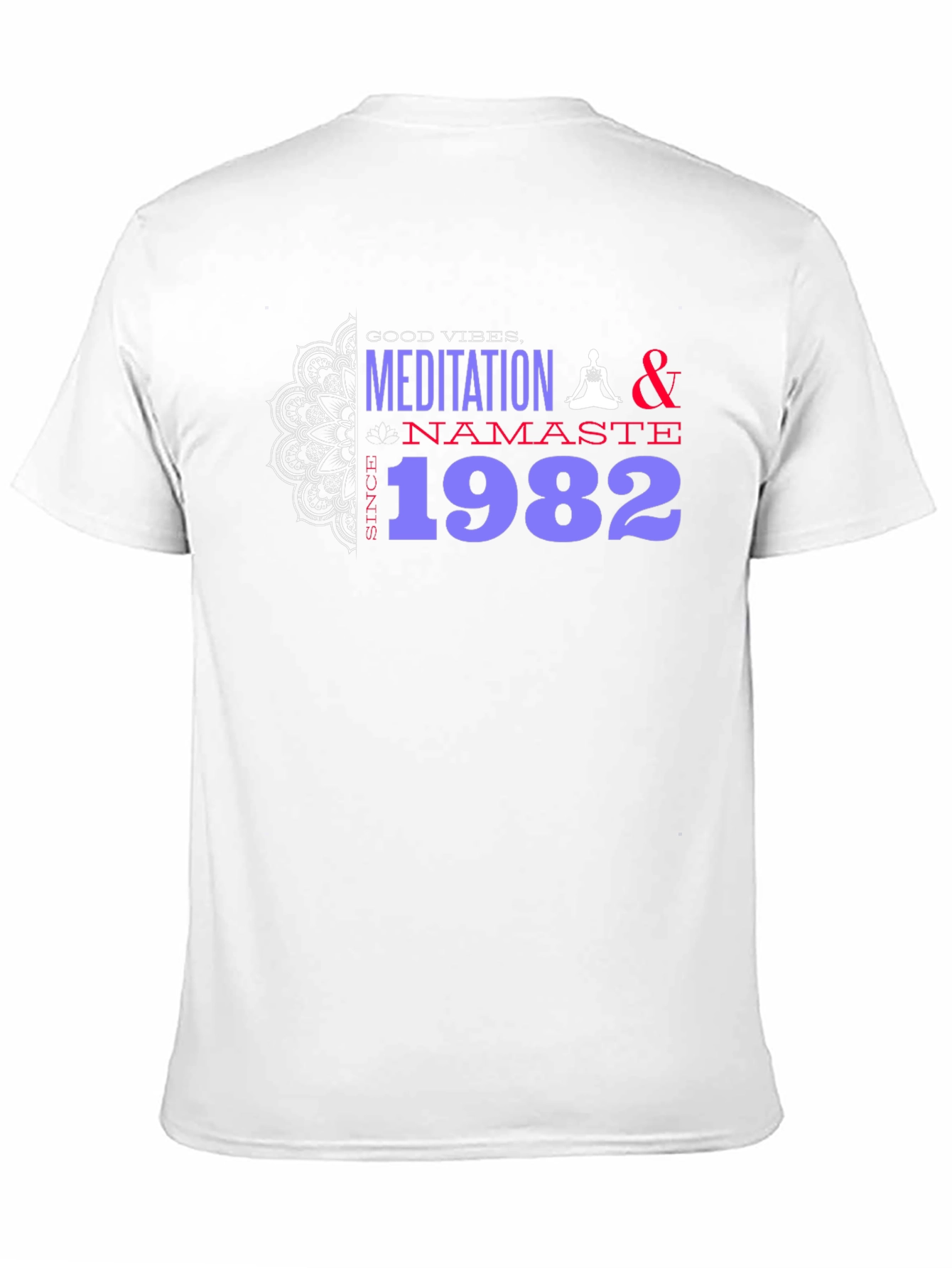 Meditation & Namaste Since 1982 Black T-Shirt