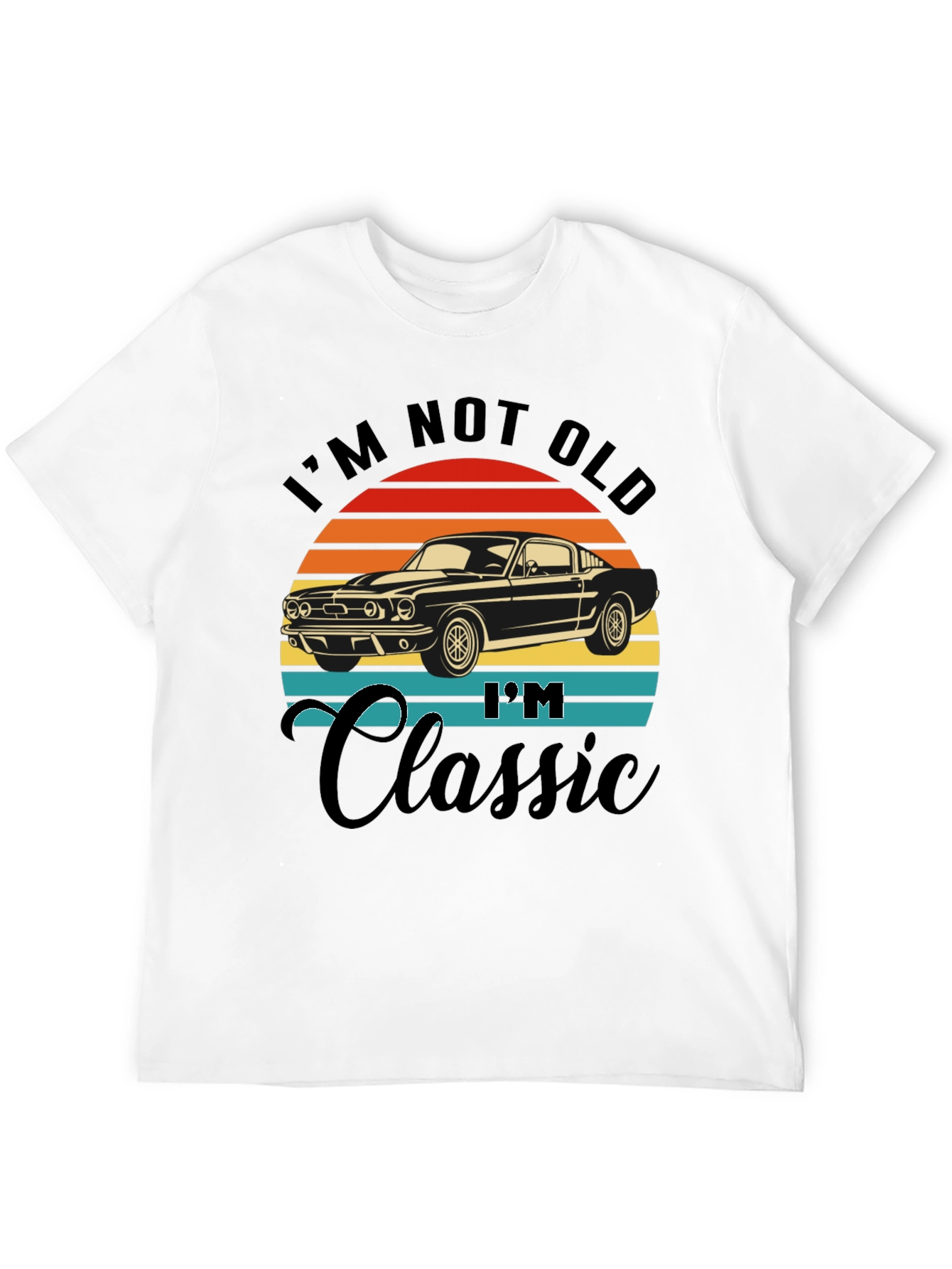 Im Not Old Im Classic Car T-Shirt