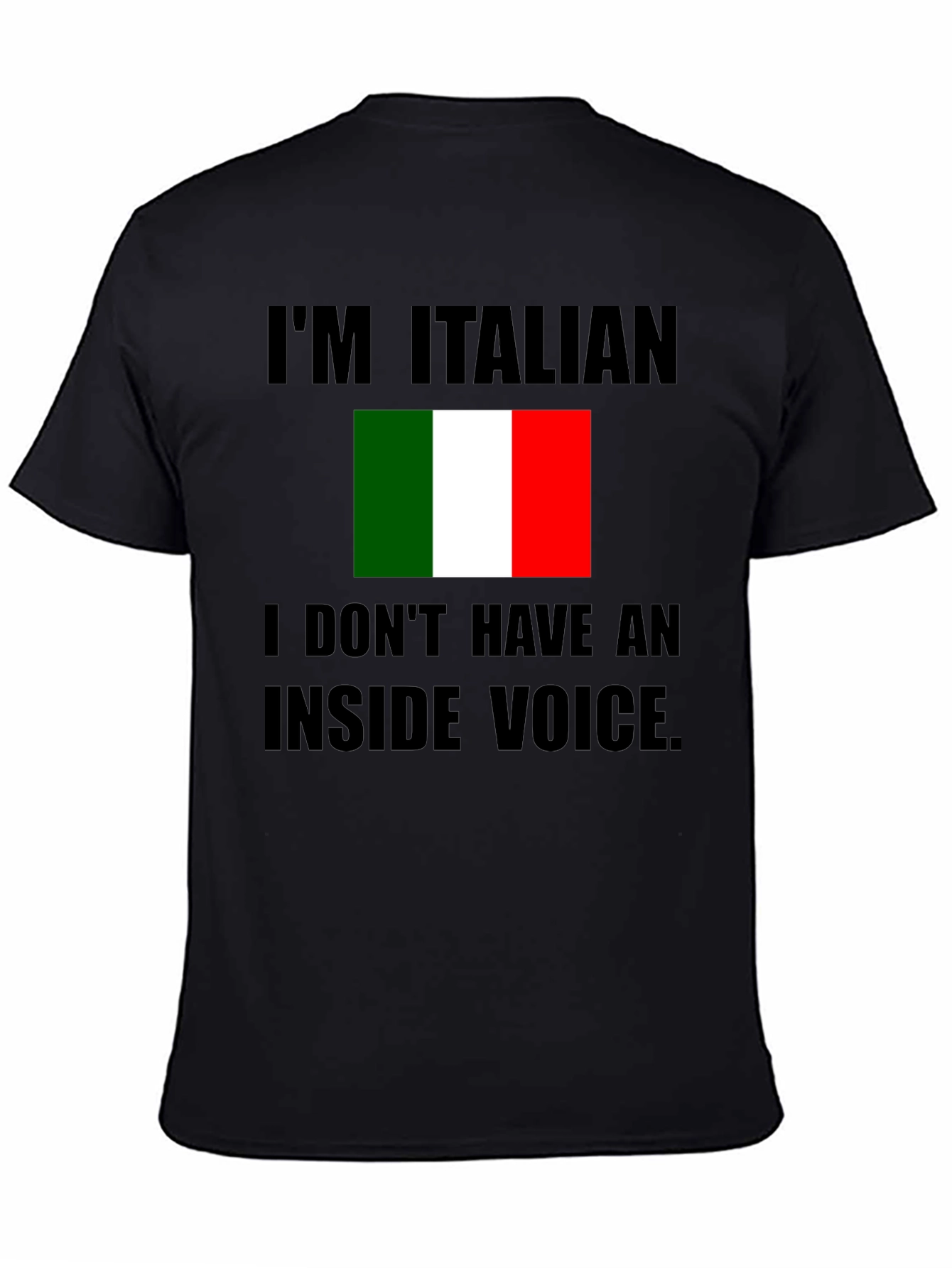 Im Italian T-Shirt - No Inside Voice Novelty Tee