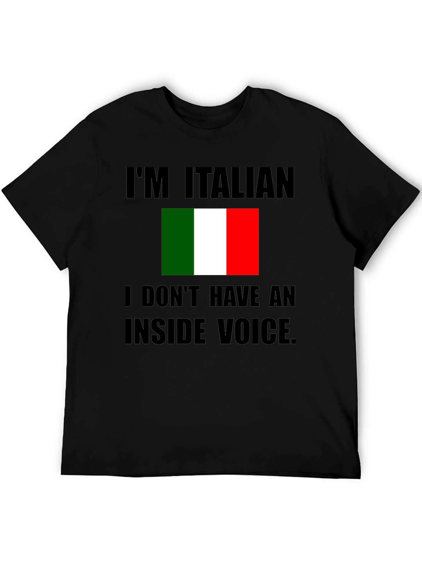 Im Italian T-Shirt - No Inside Voice Novelty Tee