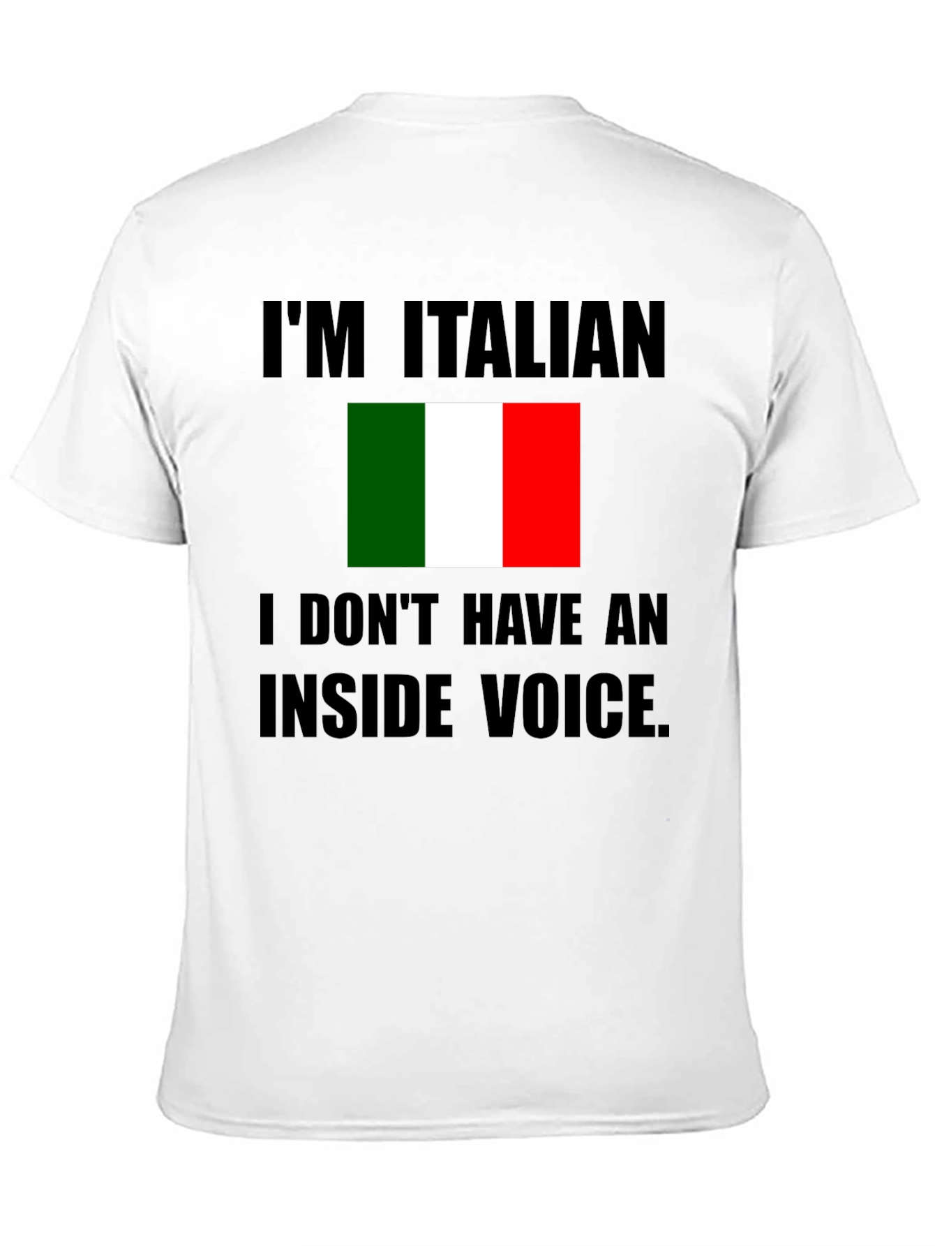 Im Italian T-Shirt - No Inside Voice Novelty Tee