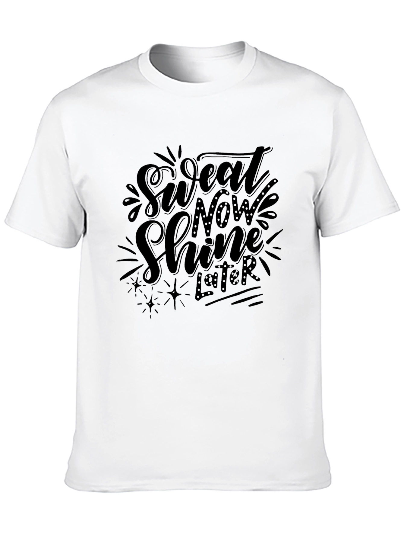 Sweat Now Shine Later Black Graphic Tee