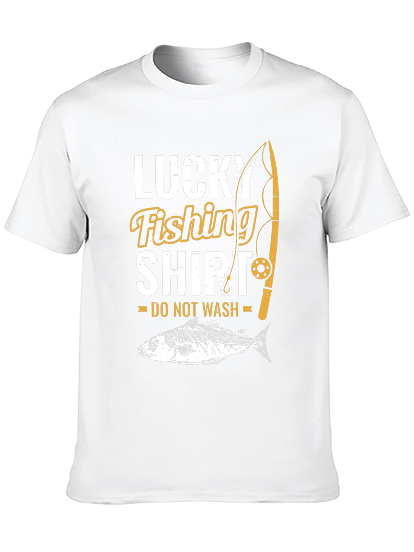 Lucky Fishing Shirt - Do Not Wash!