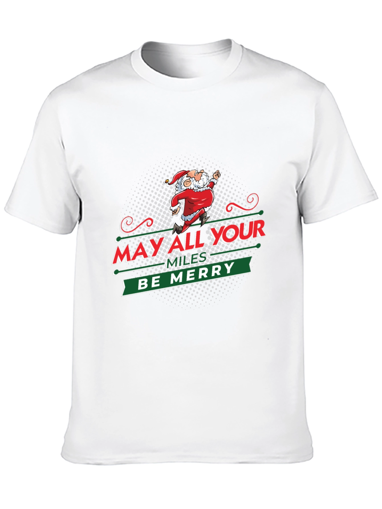 May All Your Miles Be Merry T-Shirt