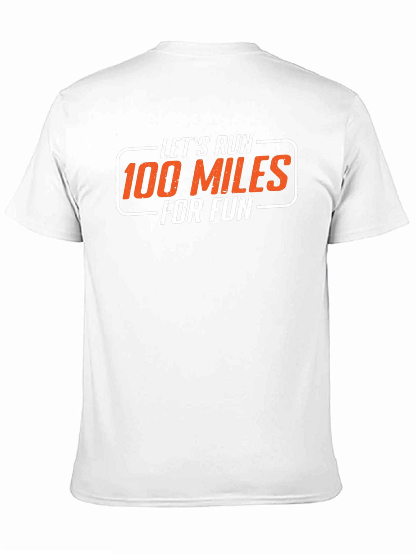 Lets Run 100 Miles for Fun Graphic T-Shirt