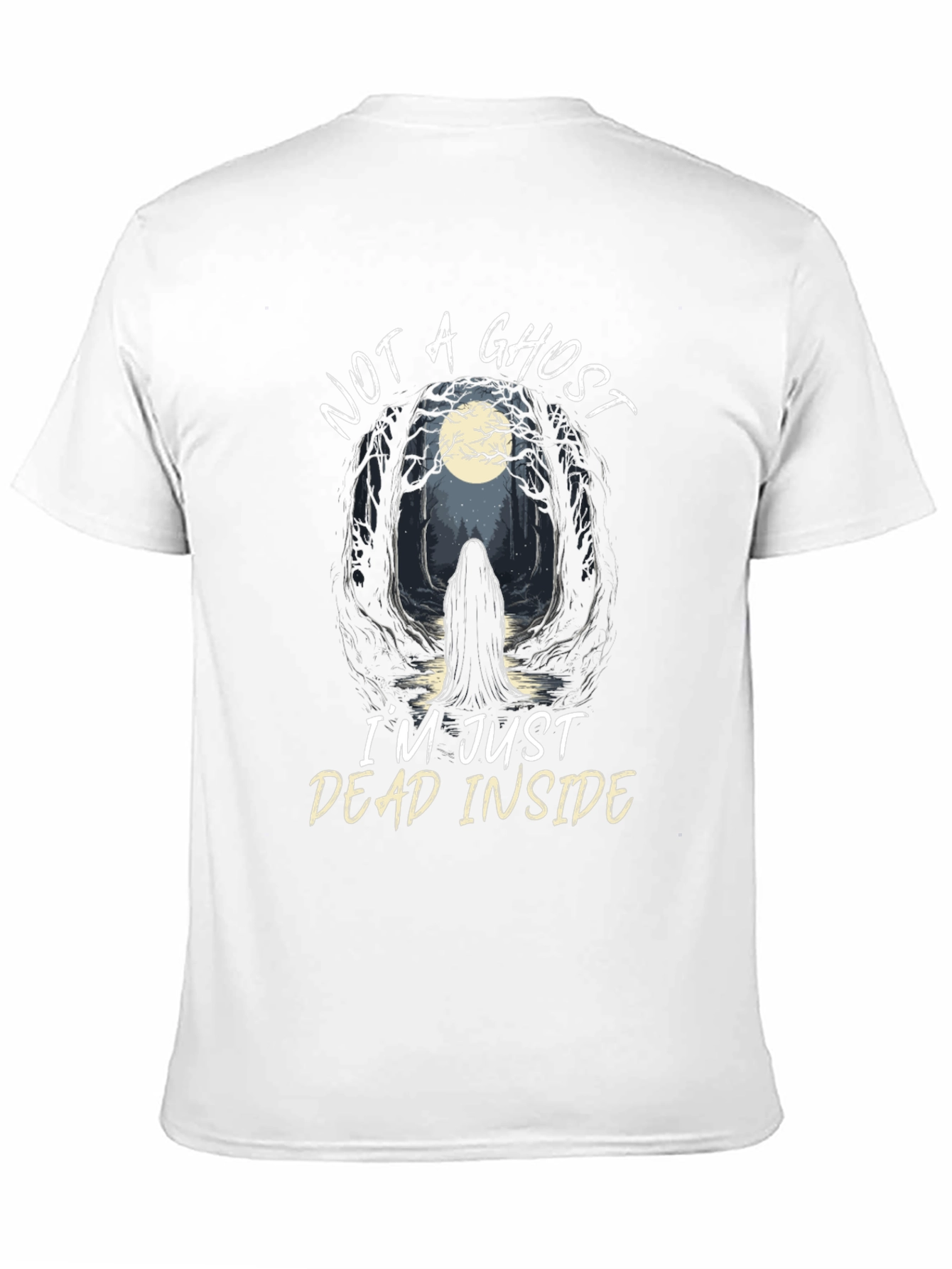 Not A Ghost T-Shirt - Dead Inside Tee