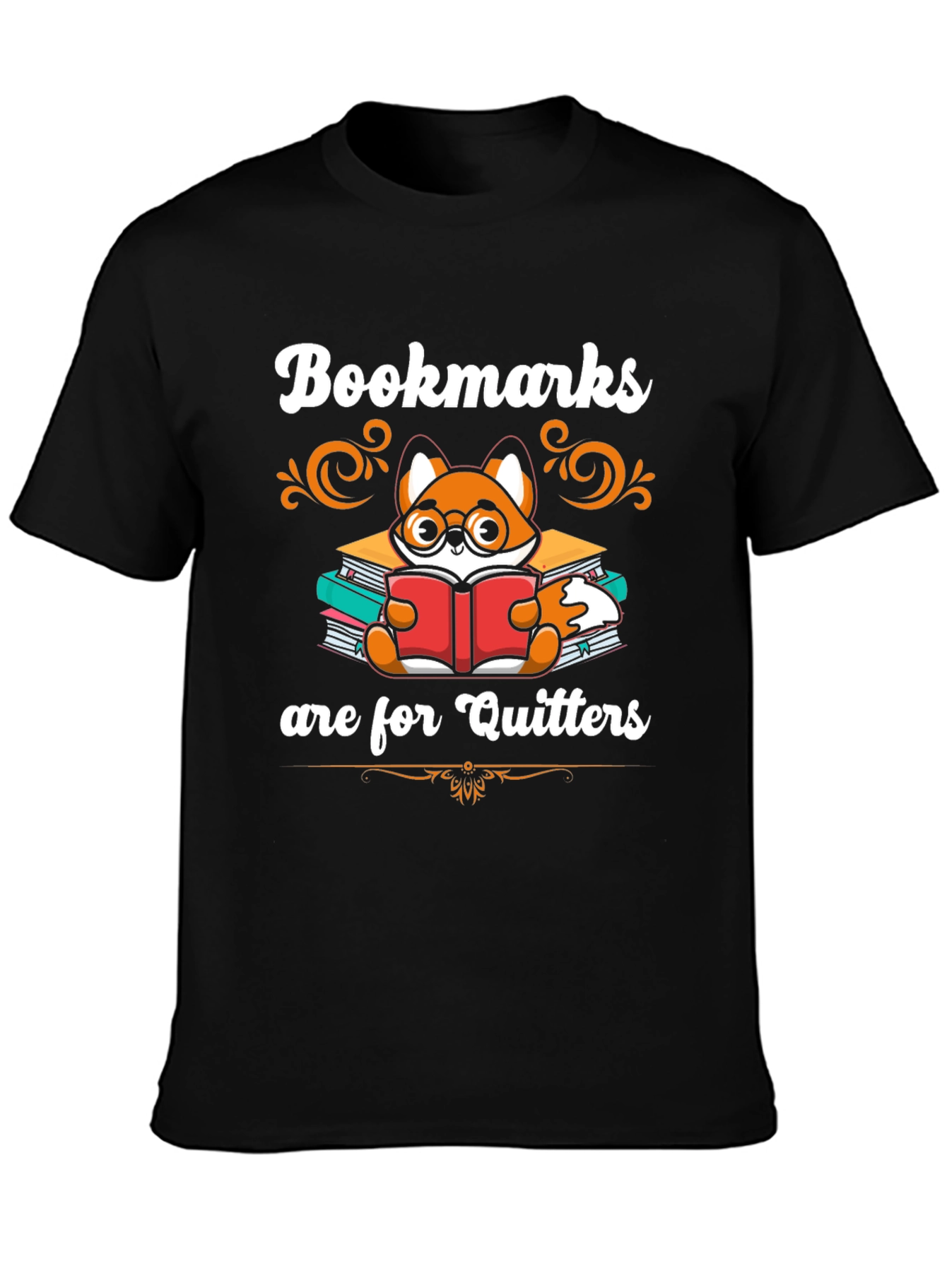 Bookmarks are for Quitters T-Shirt