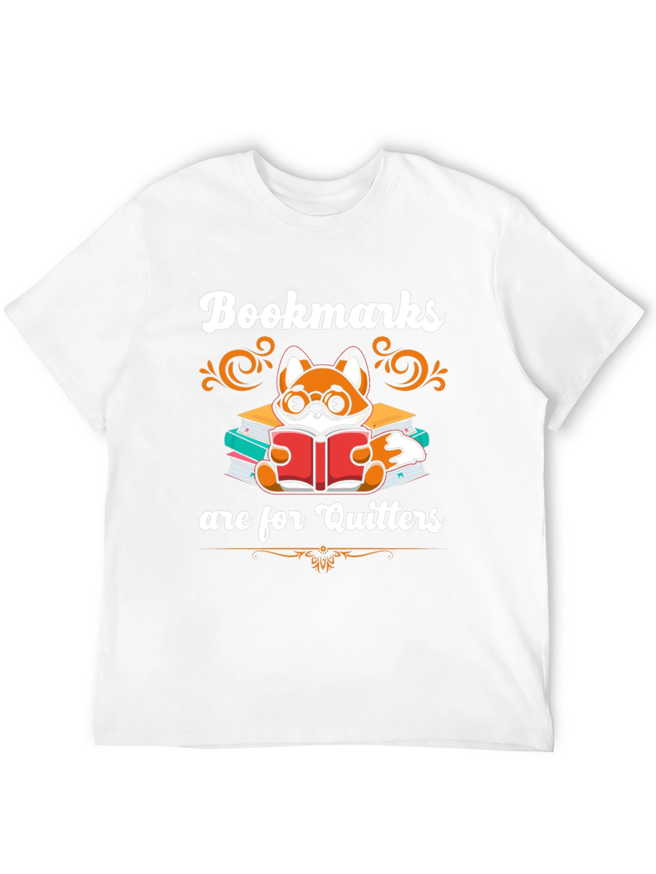 Bookmarks are for Quitters T-Shirt