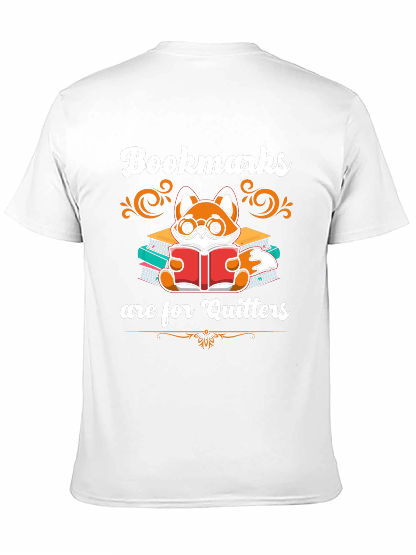 Bookmarks are for Quitters T-Shirt
