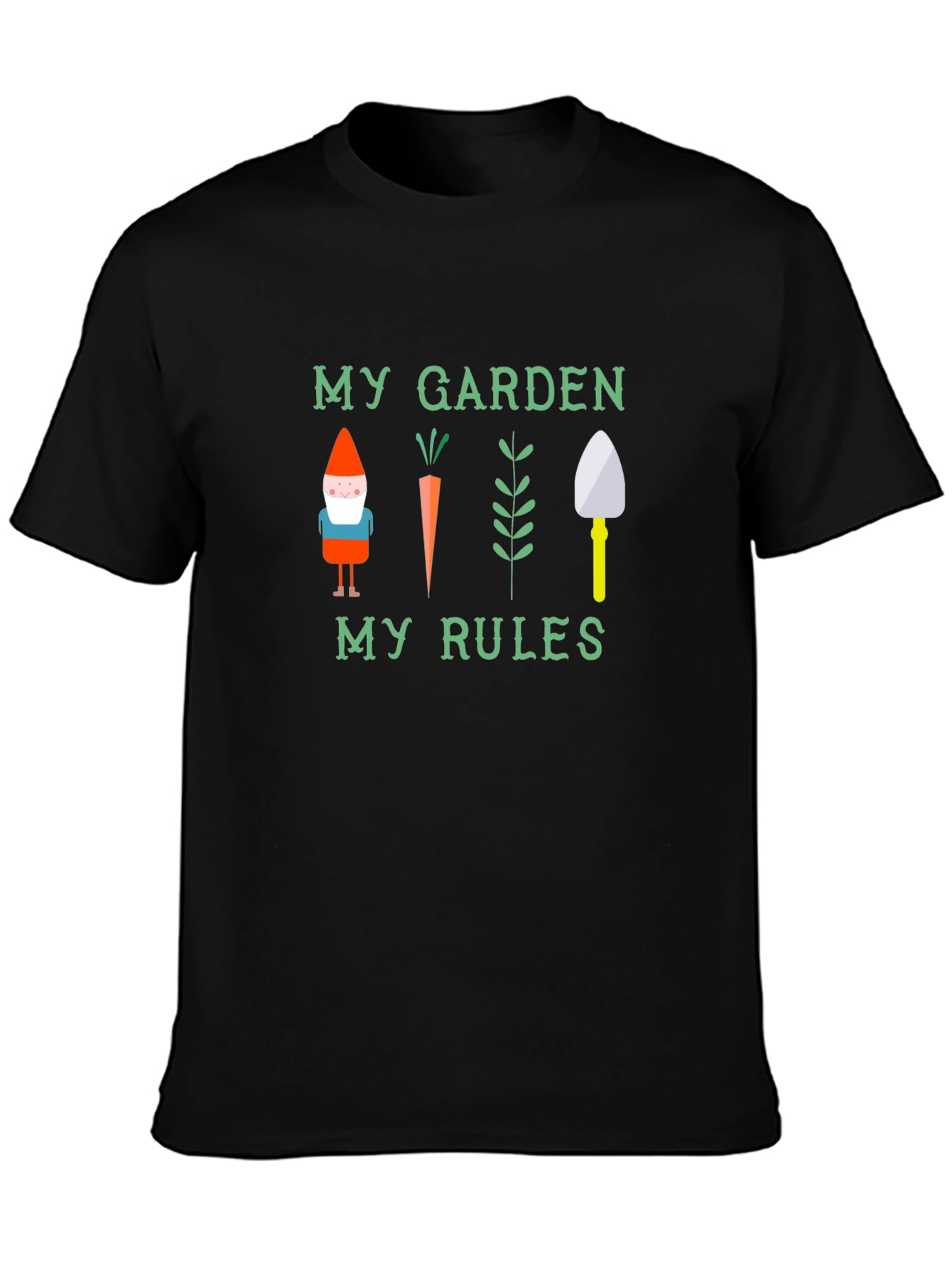 My Garden My Rules Black T-Shirt