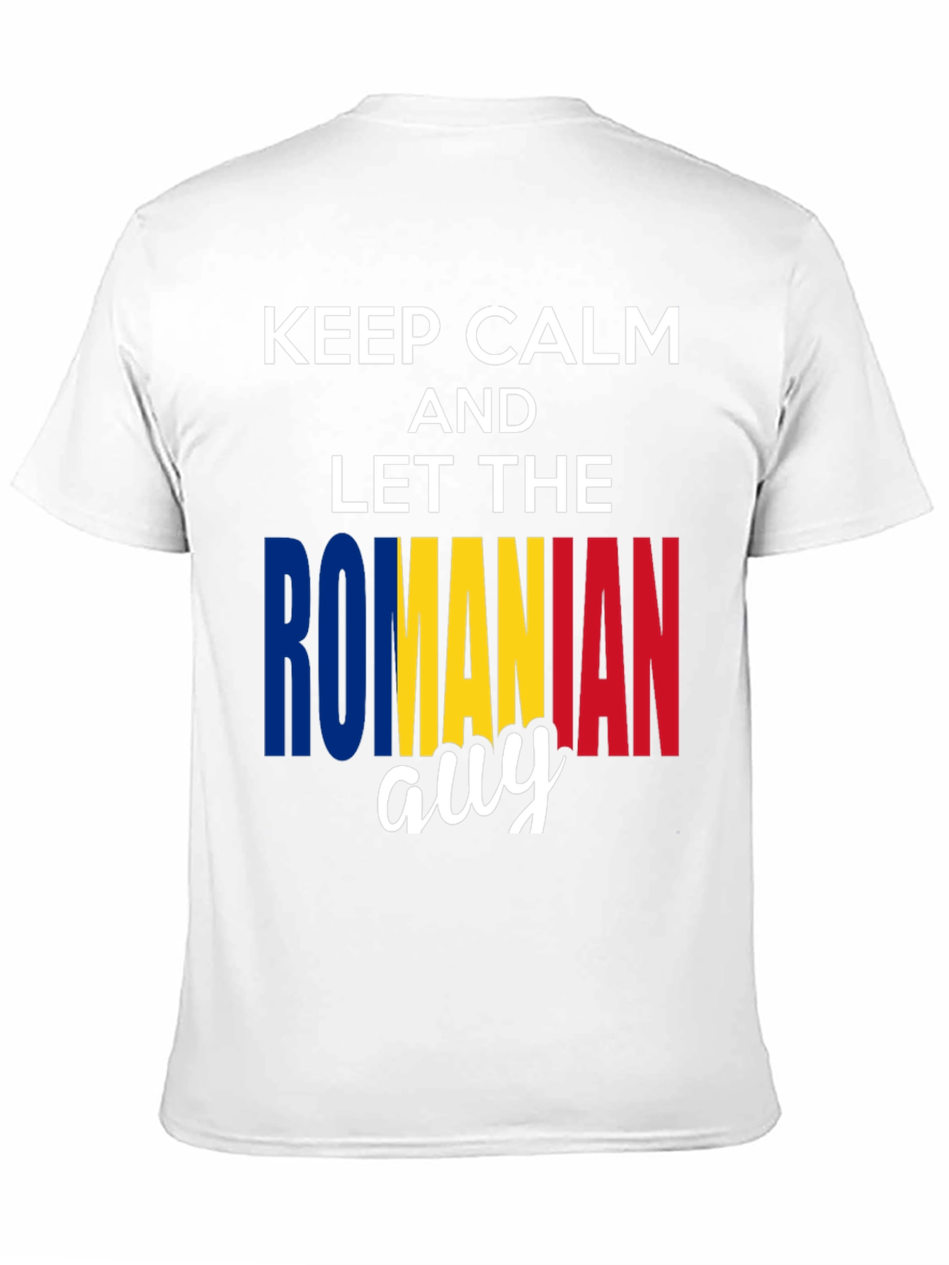 Keep Calm Romanian Guy T-Shirt