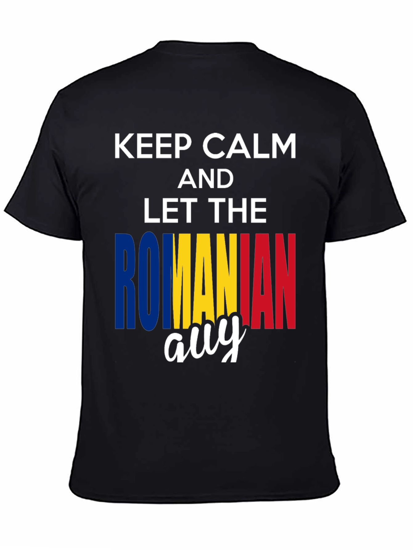 Keep Calm Romanian Guy T-Shirt