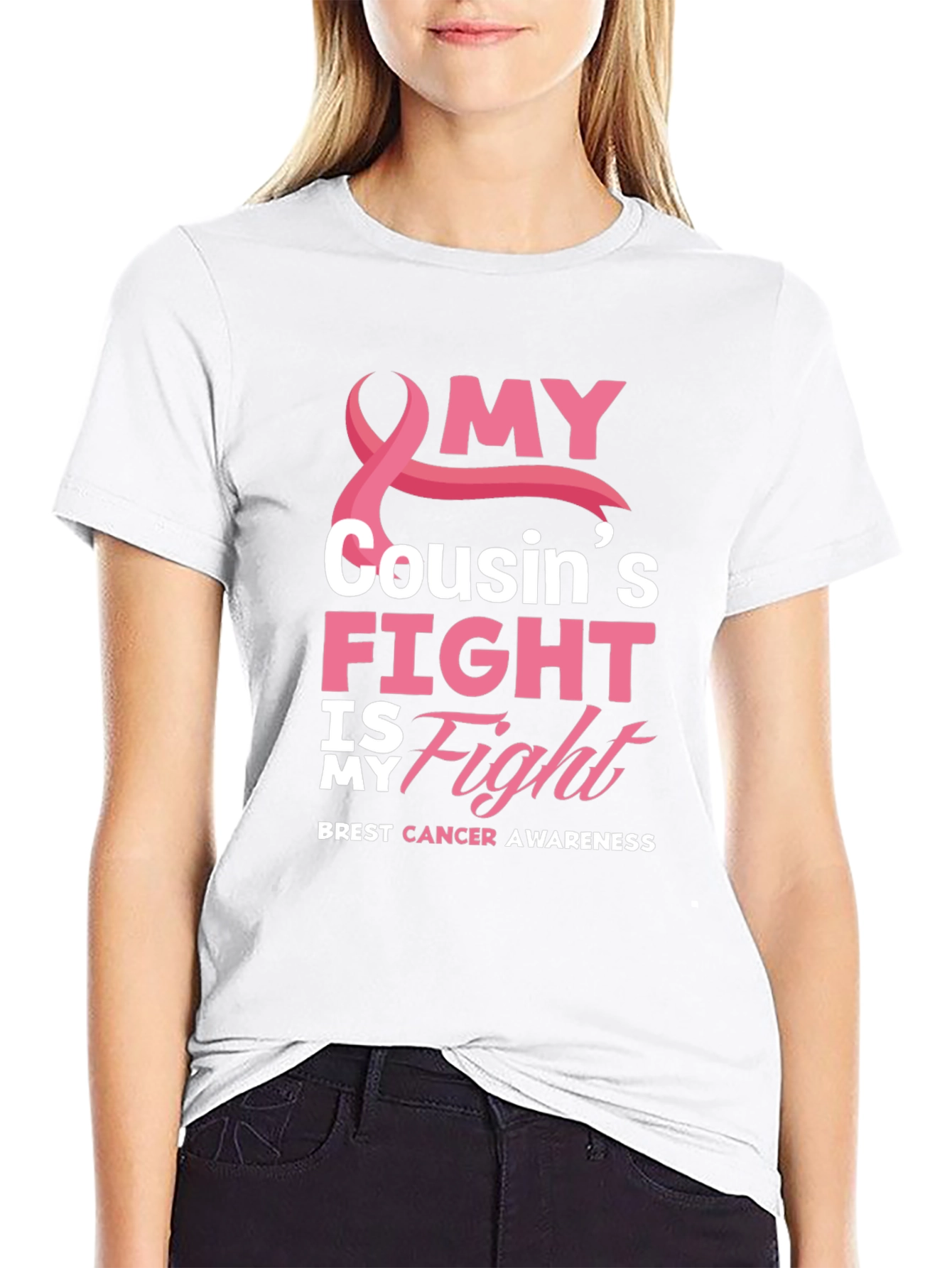 Breast Cancer Awareness My Cousins Fight T-Shirt