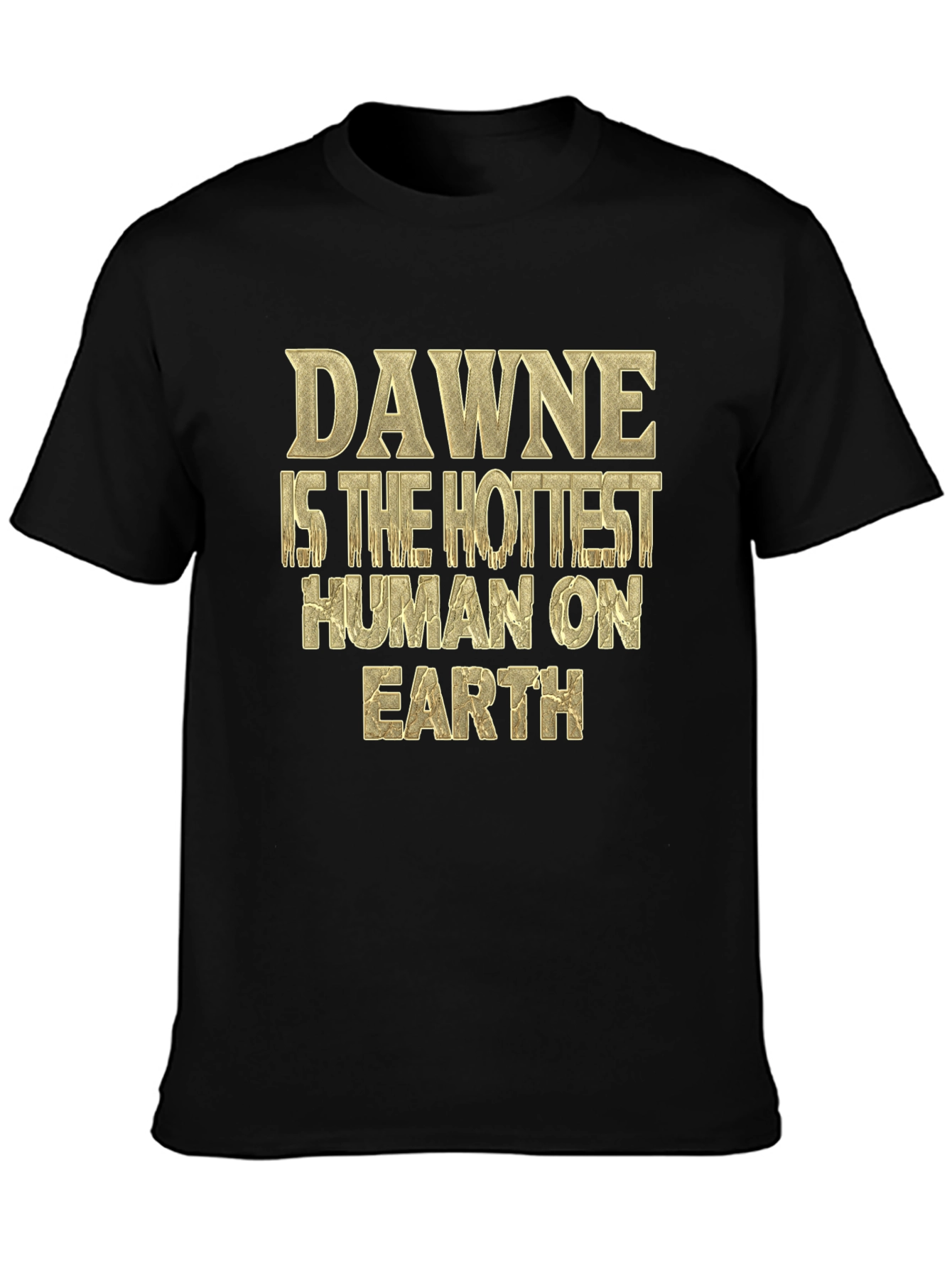 Dawne Hottest Human T-Shirt - Black Tee