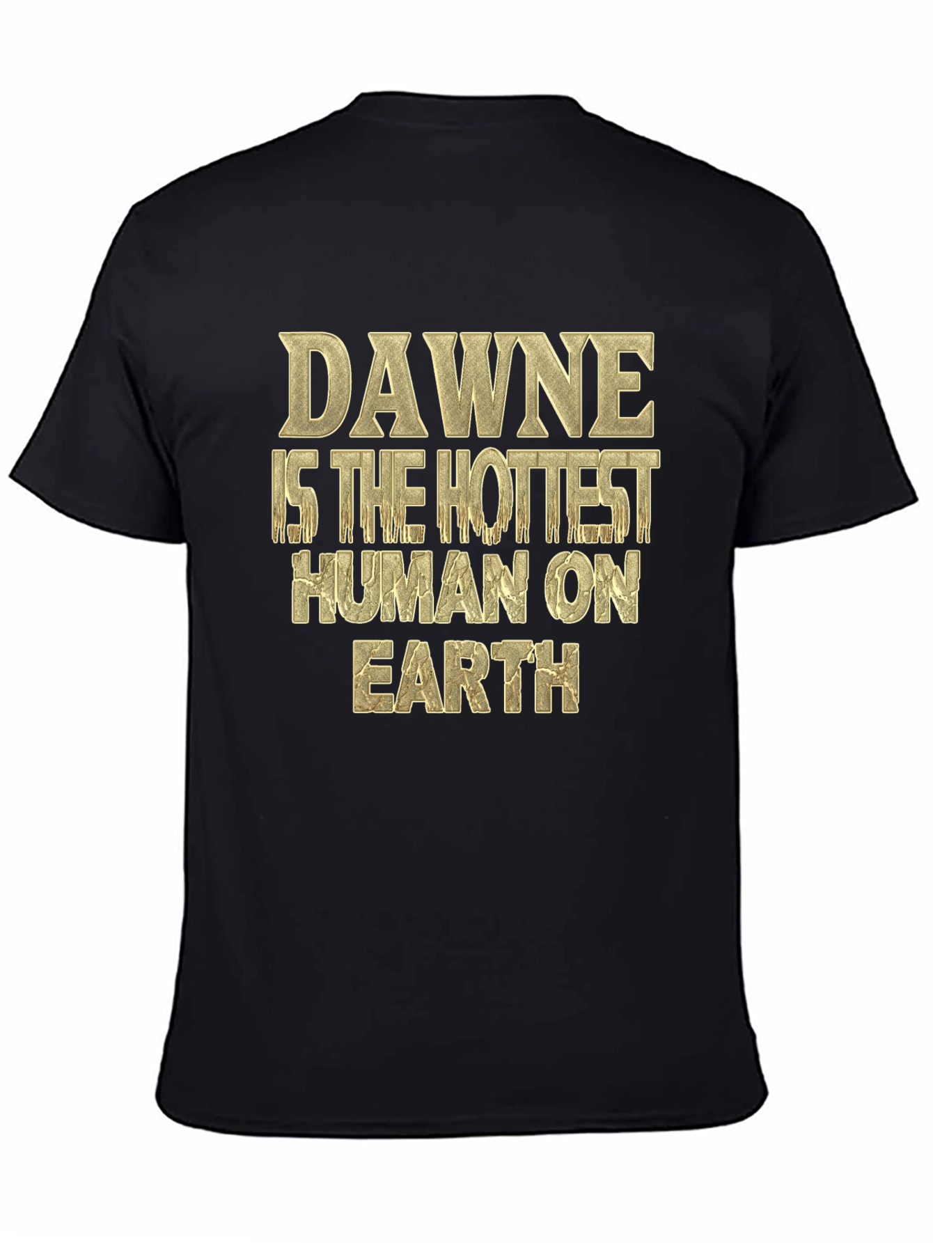 Dawne Hottest Human T-Shirt - Black Tee
