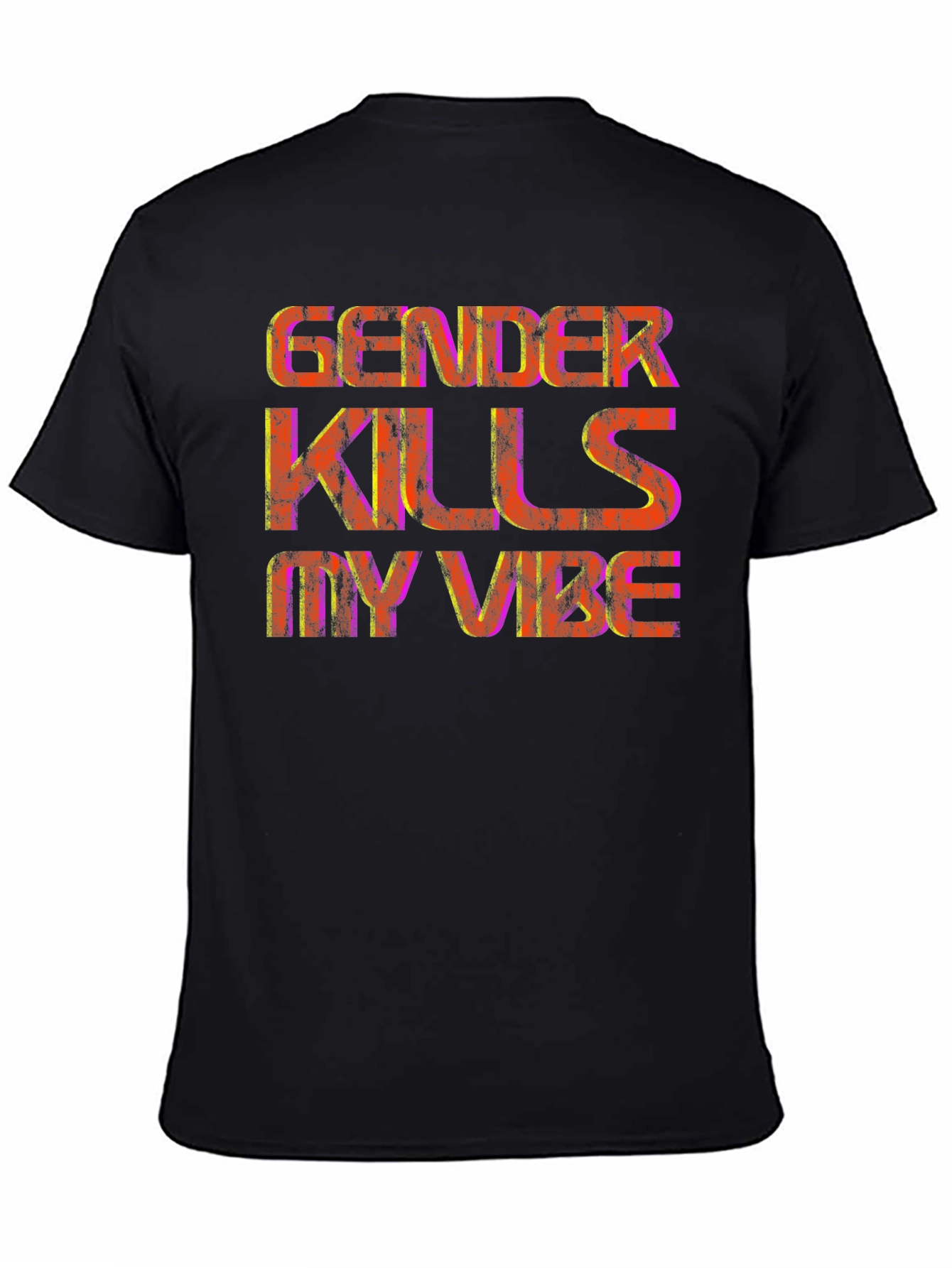 Gender Kills My Vibe Graphic T-Shirt