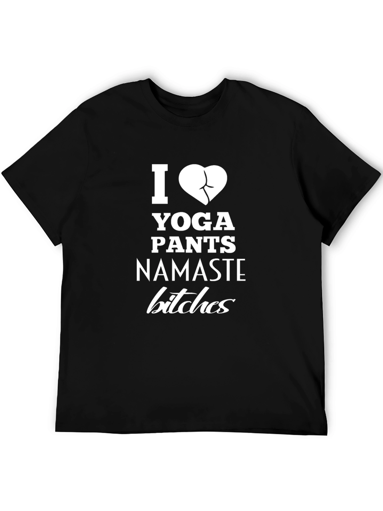 I Heart Yoga Pants Funny Graphic T-Shirt