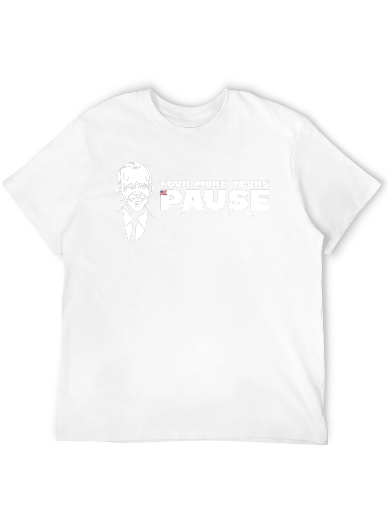 Four More Years? Pause T-Shirt