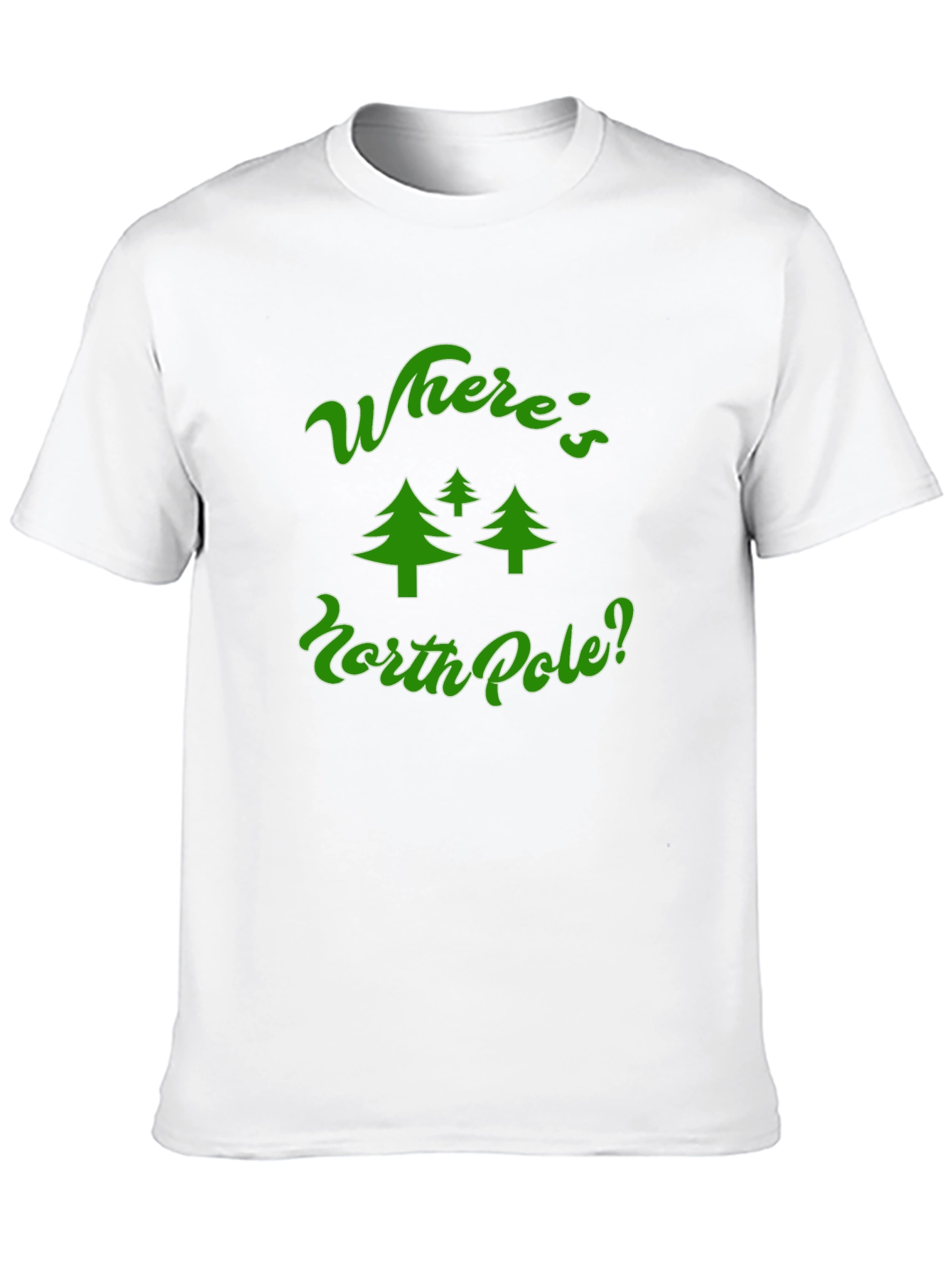Wheres North Pole? Christmas T-Shirt