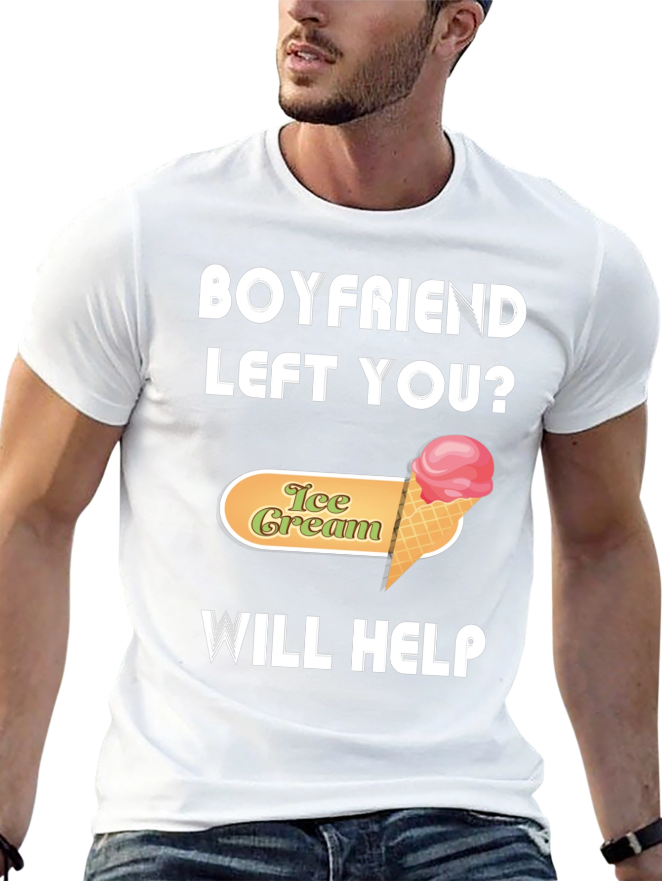 Boyfriend Left You? Ice Cream Will Help T-Shirt