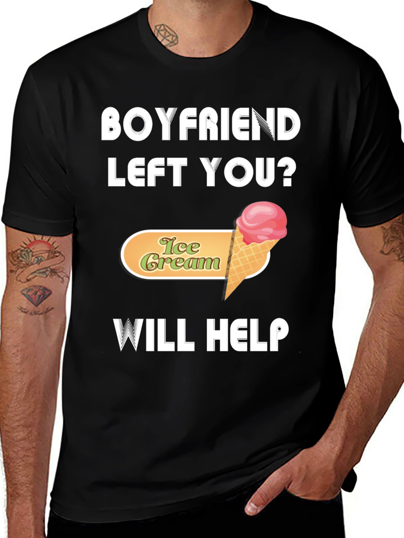 Boyfriend Left You? Ice Cream Will Help T-Shirt